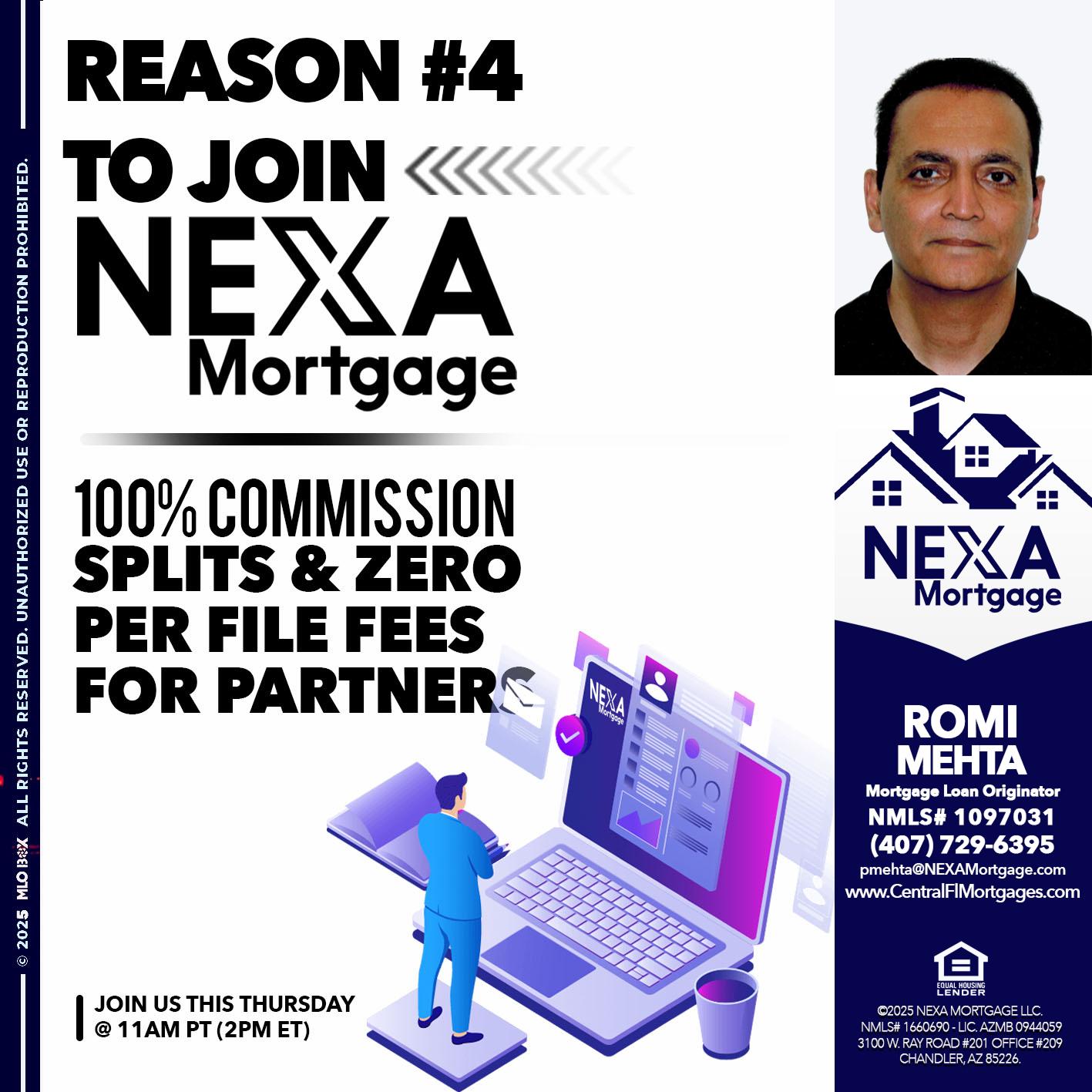 REASON 4 - Romi Mehta -Mortgage Loan Originator