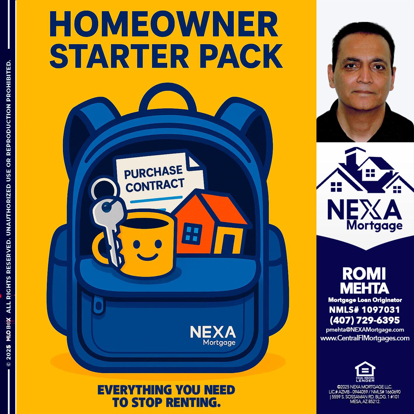NEED A HOMEOWNER PACK.. - Romi Mehta -Mortgage Loan Originator