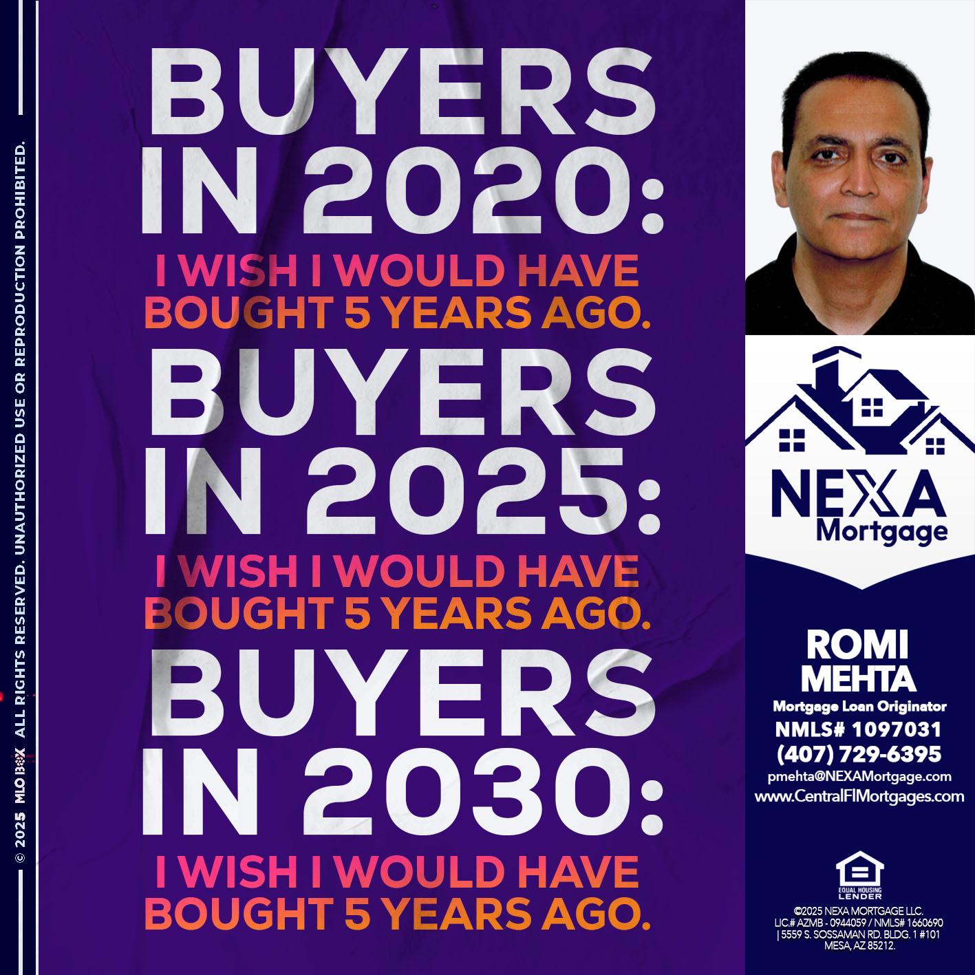 BUYERS IN 2020 - Romi Mehta -Mortgage Loan Originator