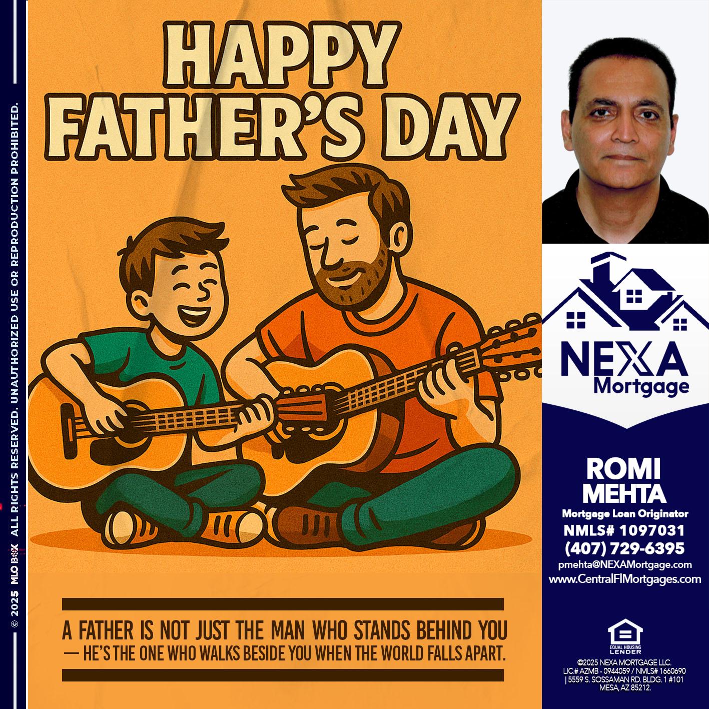 HAPPY FATHERS DAY - Romi Mehta -Mortgage Loan Originator