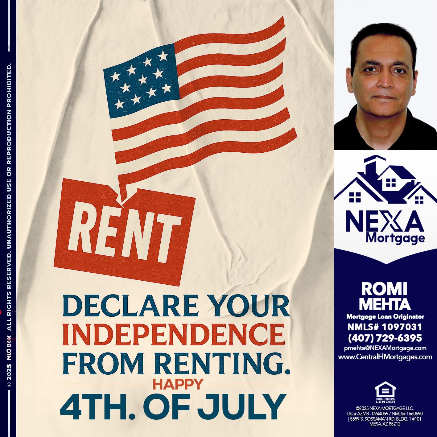 DECLARE YOUR INDEPENDENCE - Romi Mehta -Mortgage Loan Originator