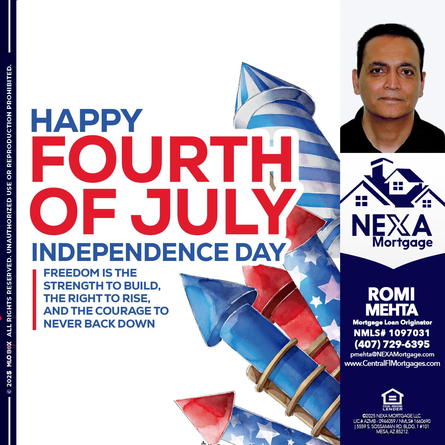 HAPPY FOURTH OF JULY - Romi Mehta -Mortgage Loan Originator