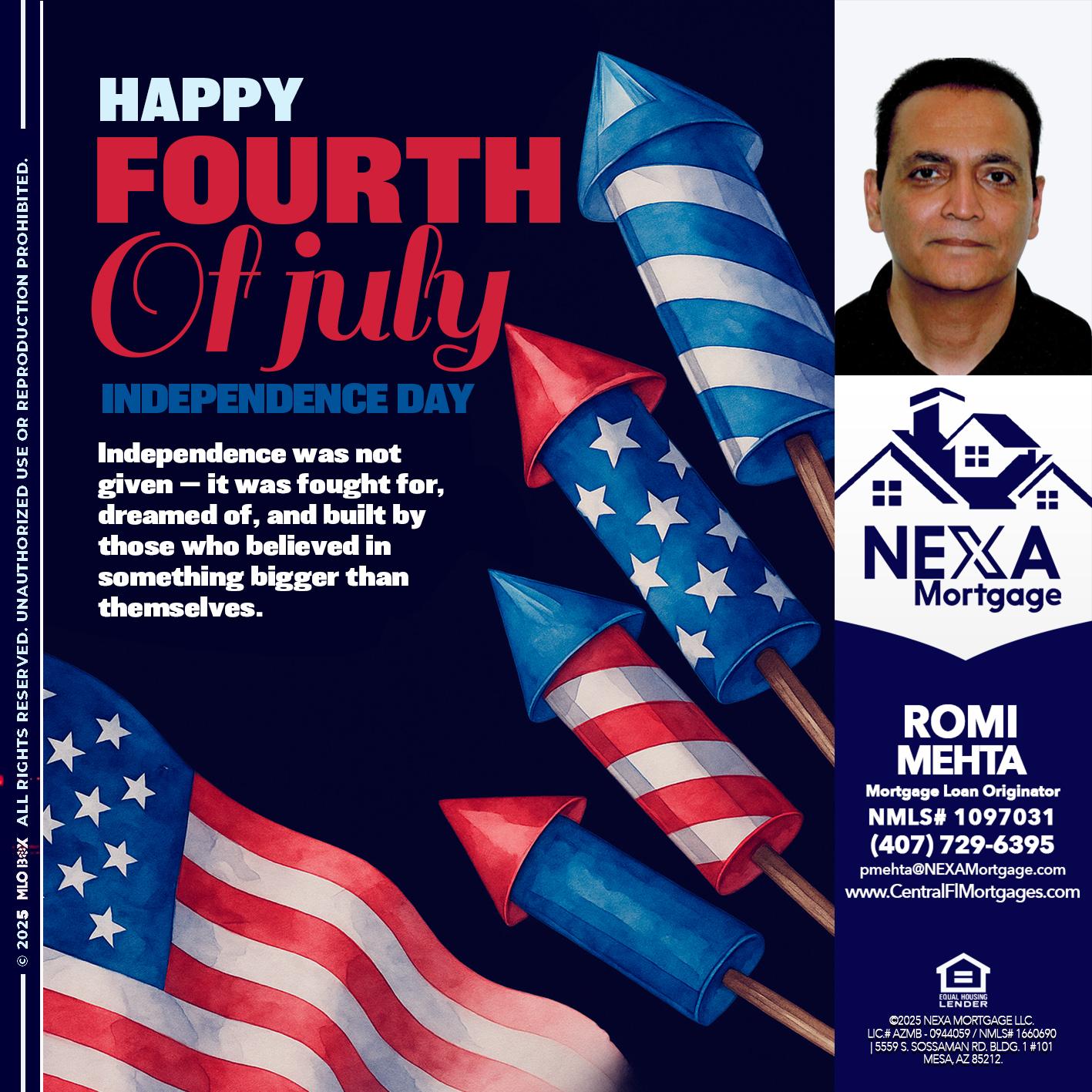 happy fourth - Romi Mehta -Mortgage Loan Originator
