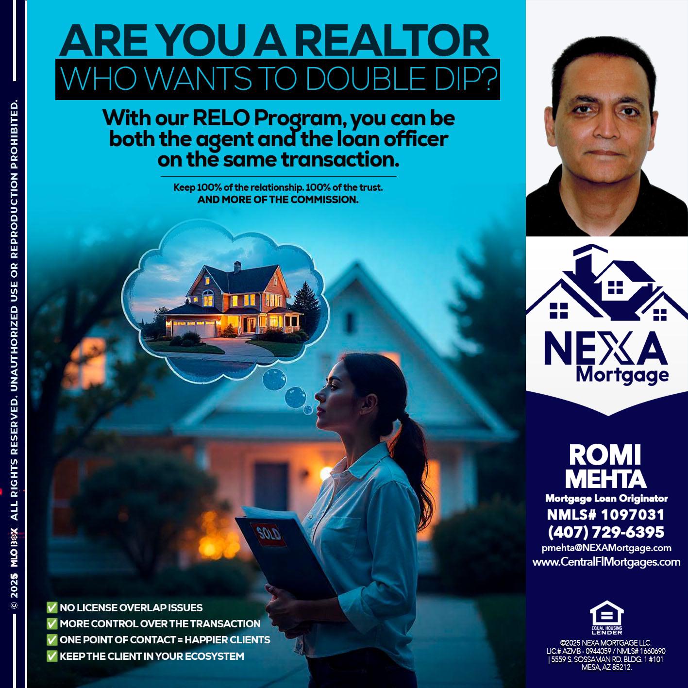 Are you a Realtor? - Romi Mehta -Mortgage Loan Originator