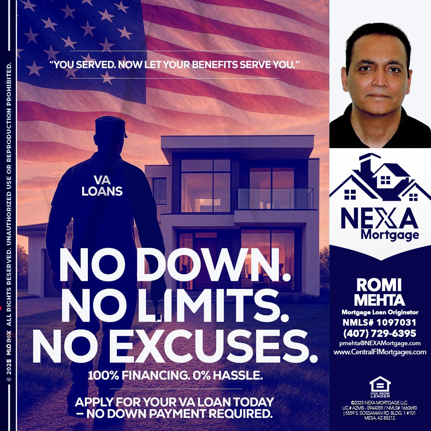 NO DOWN. NO LIMIT. - Romi Mehta -Mortgage Loan Originator
