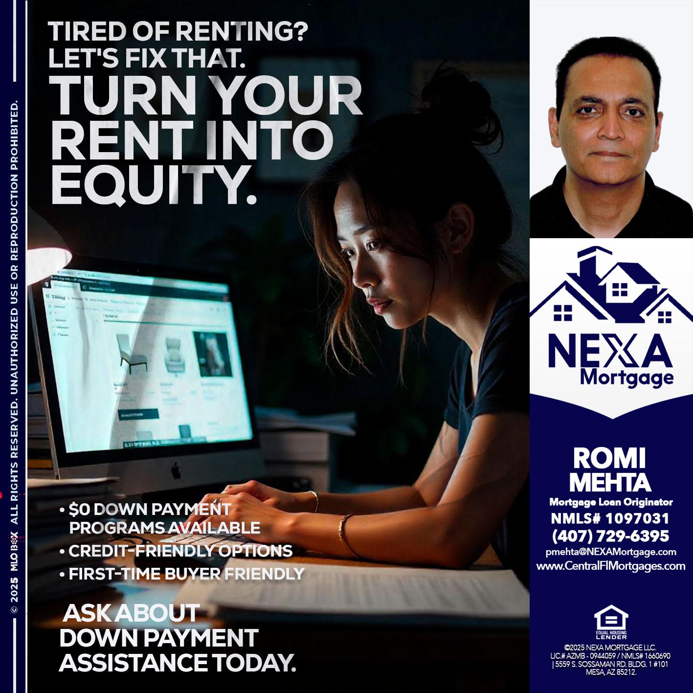 tired of renting? - Romi Mehta -Mortgage Loan Originator