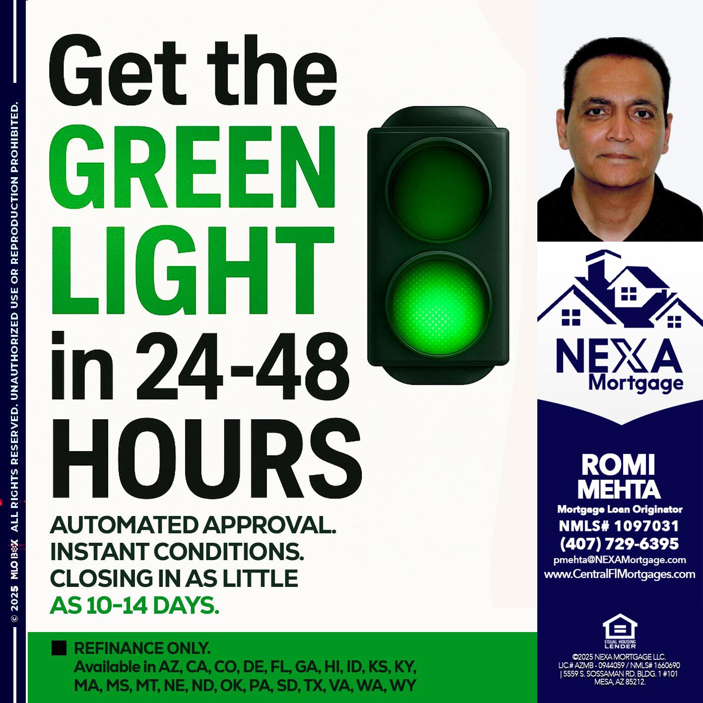 GET THE GREEN LIGHT - Romi Mehta -Mortgage Loan Originator