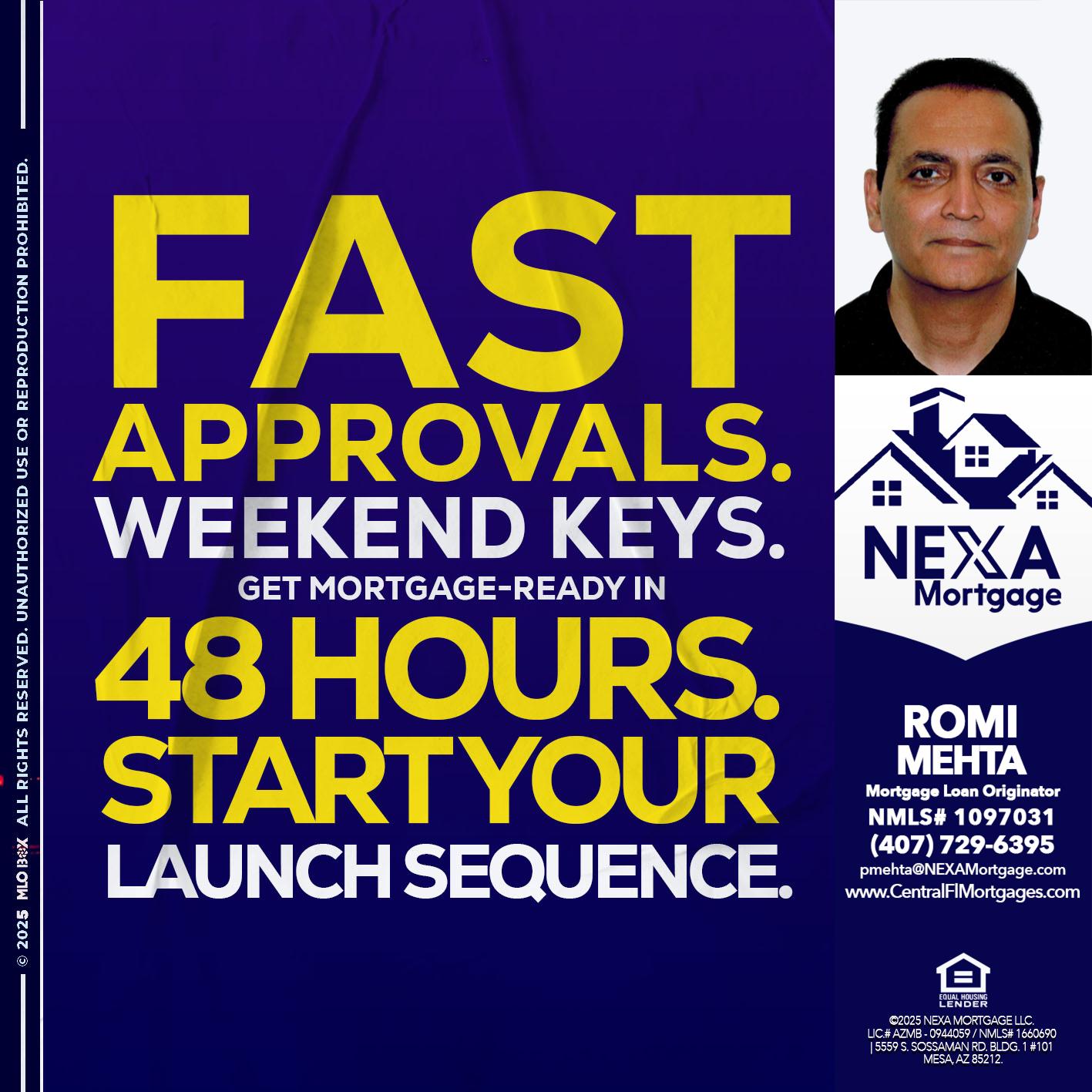 FAST APPROVALS - Romi Mehta -Mortgage Loan Originator
