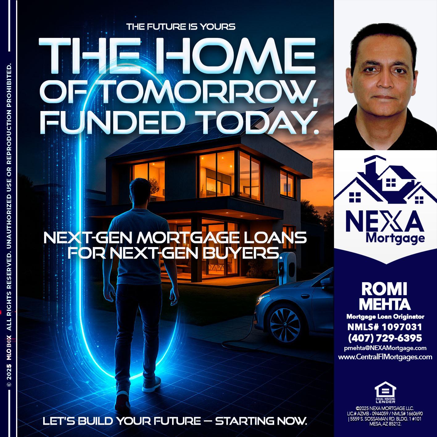 THE HOME - Romi Mehta -Mortgage Loan Originator