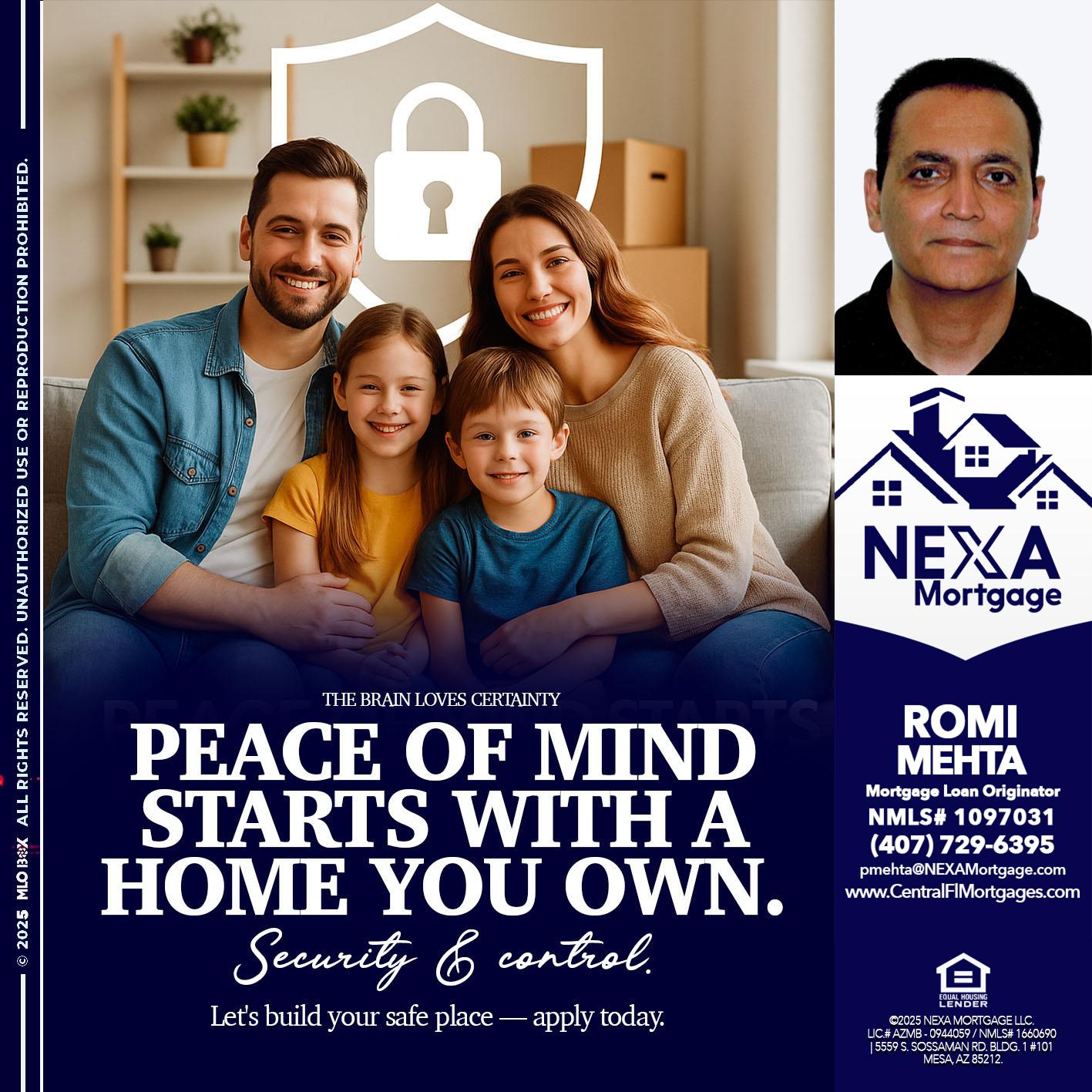 peace of mind - Romi Mehta -Mortgage Loan Originator