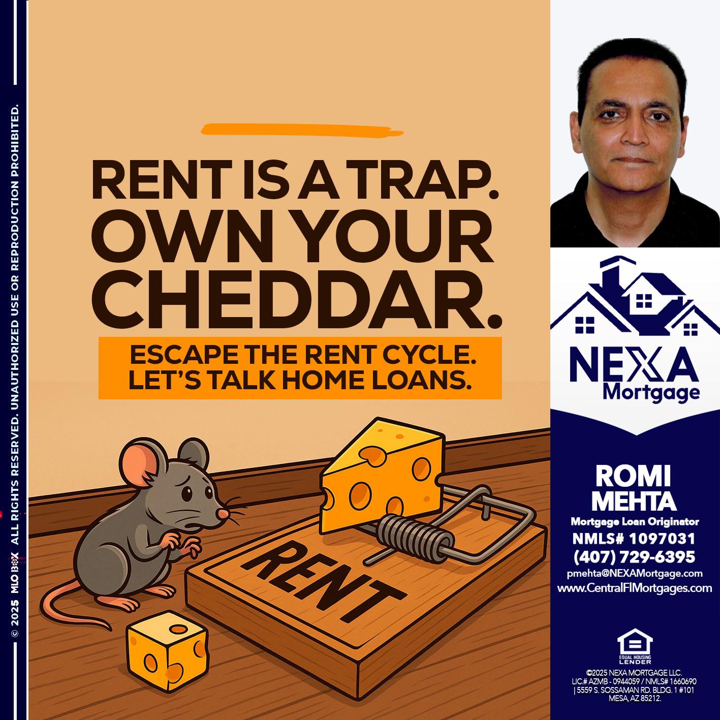 RENT IS TRAP - Romi Mehta -Mortgage Loan Originator