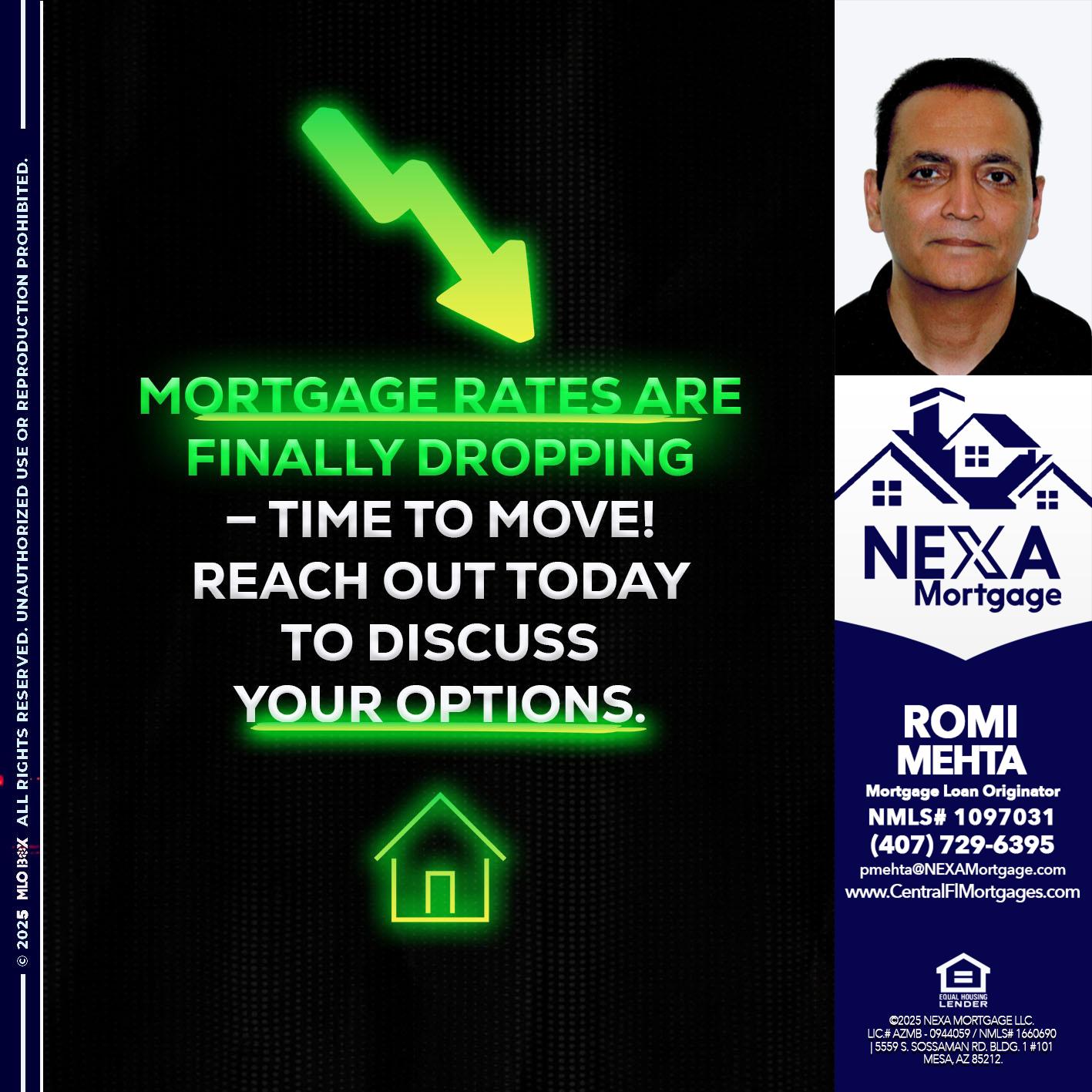 MORTGAGE RATES - Romi Mehta -Mortgage Loan Originator