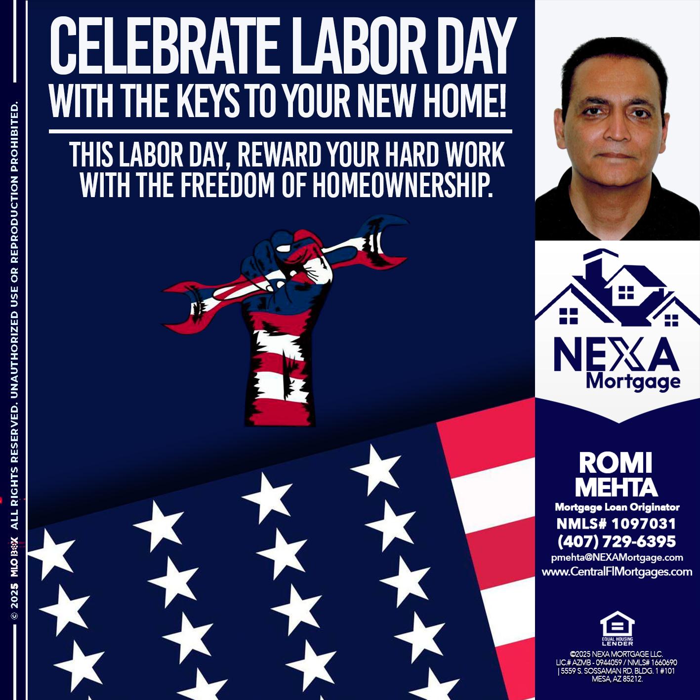 CELEBRATE LABOR DAY - Romi Mehta -Mortgage Loan Originator