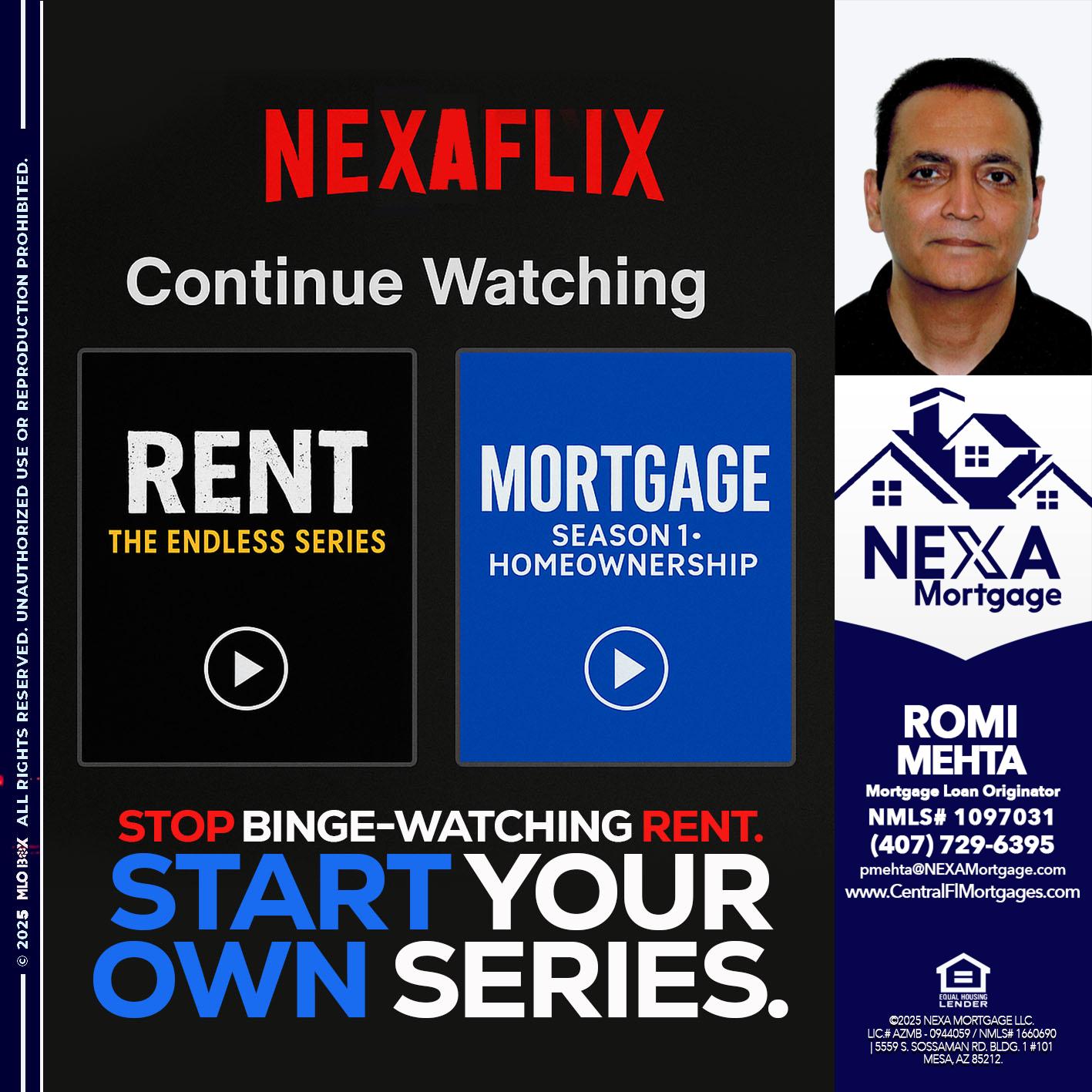 NEXAFLIX - Romi Mehta -Mortgage Loan Originator