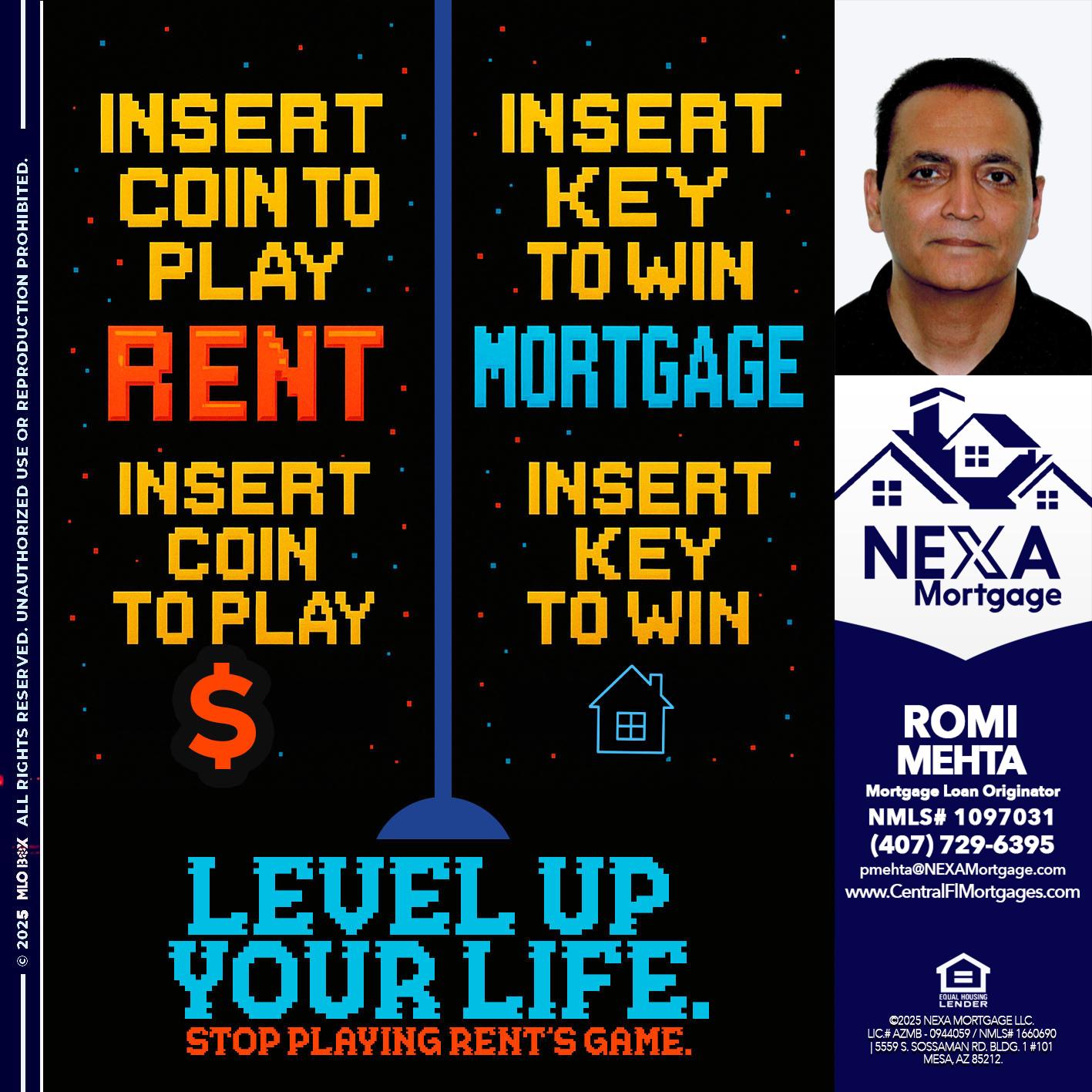 INSERT COIN - Romi Mehta -Mortgage Loan Originator