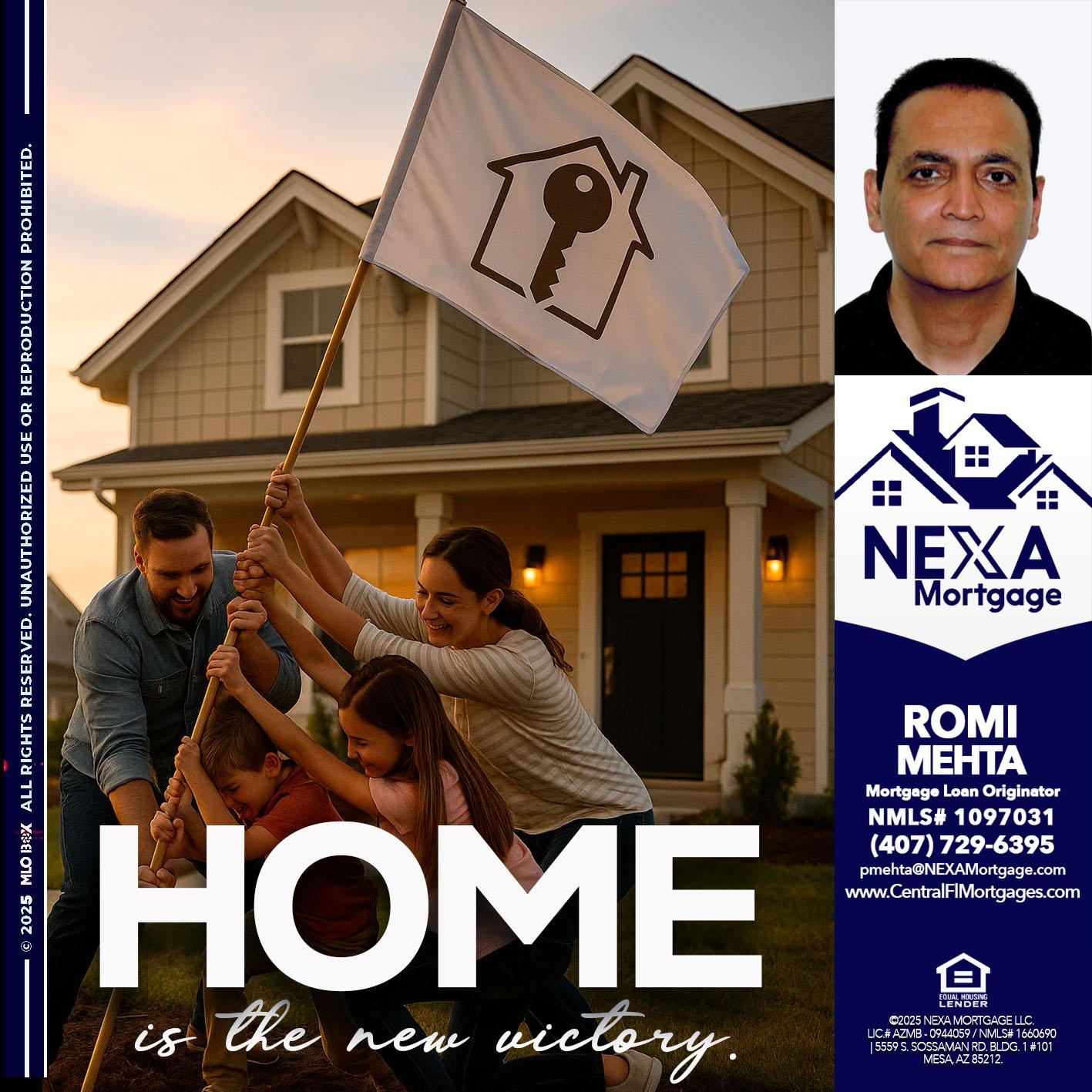 HOME IS - Romi Mehta -Mortgage Loan Originator