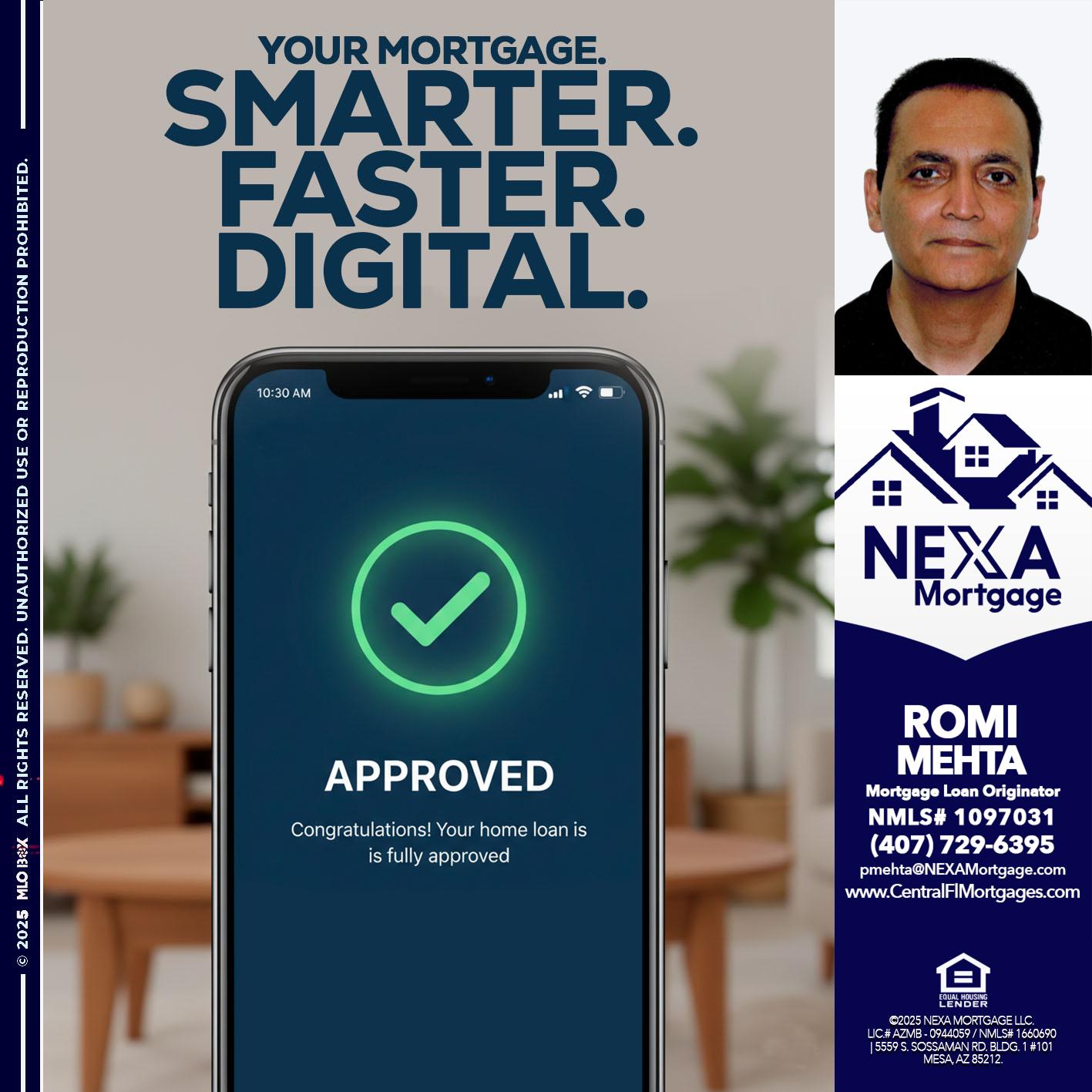 smarter faster digital - Romi Mehta -Mortgage Loan Originator