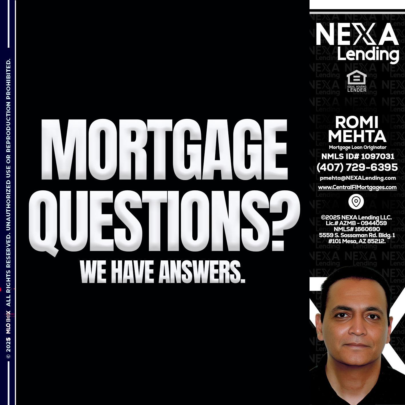 mortgage questions - Romi Mehta -Mortgage Loan Originator