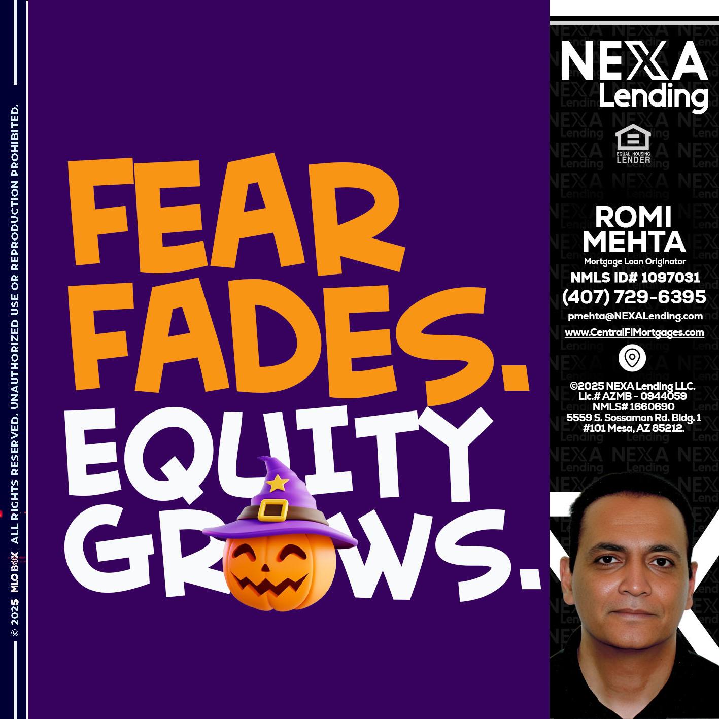 FEAR FADES - Romi Mehta -Mortgage Loan Originator