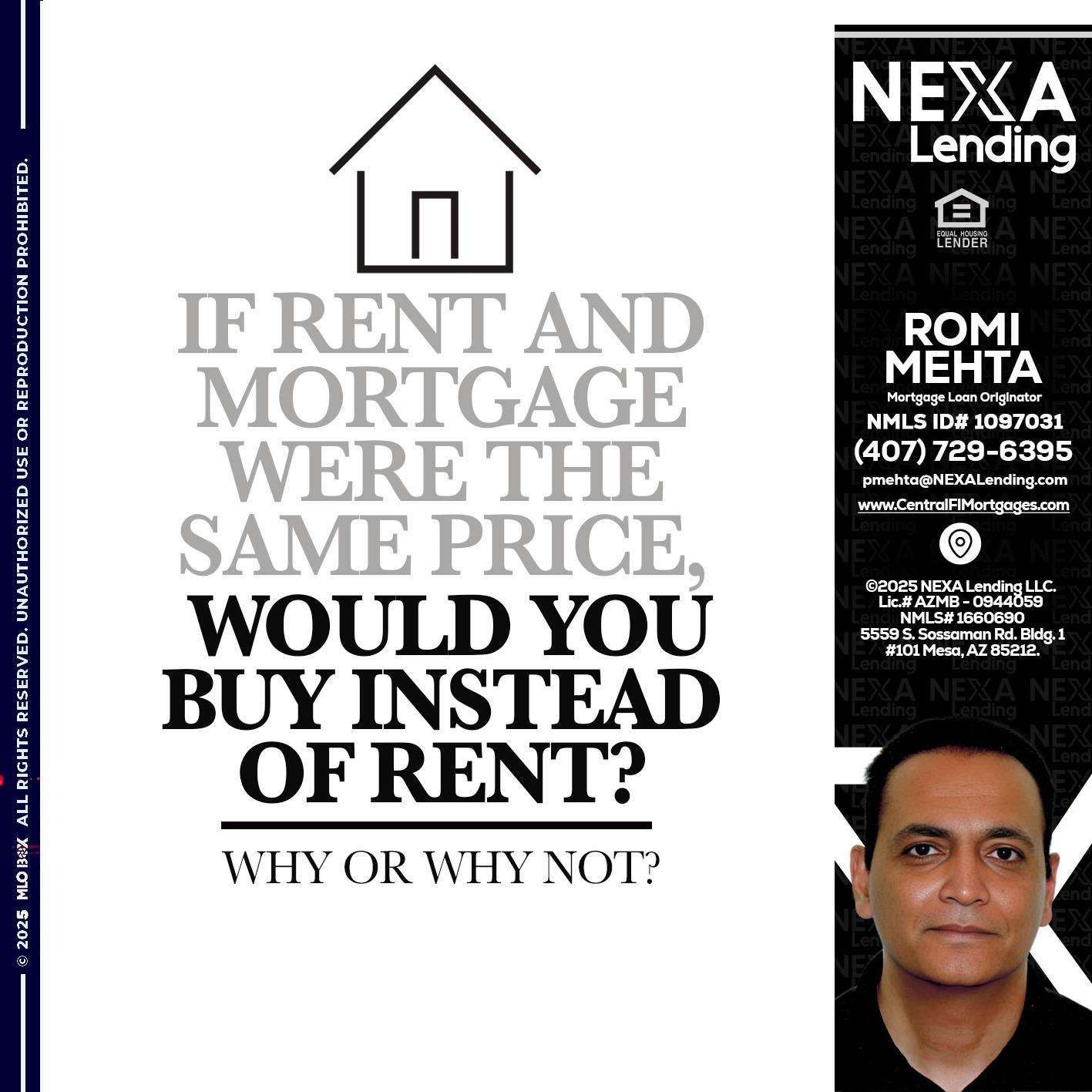IF RENT - Romi Mehta -Mortgage Loan Originator