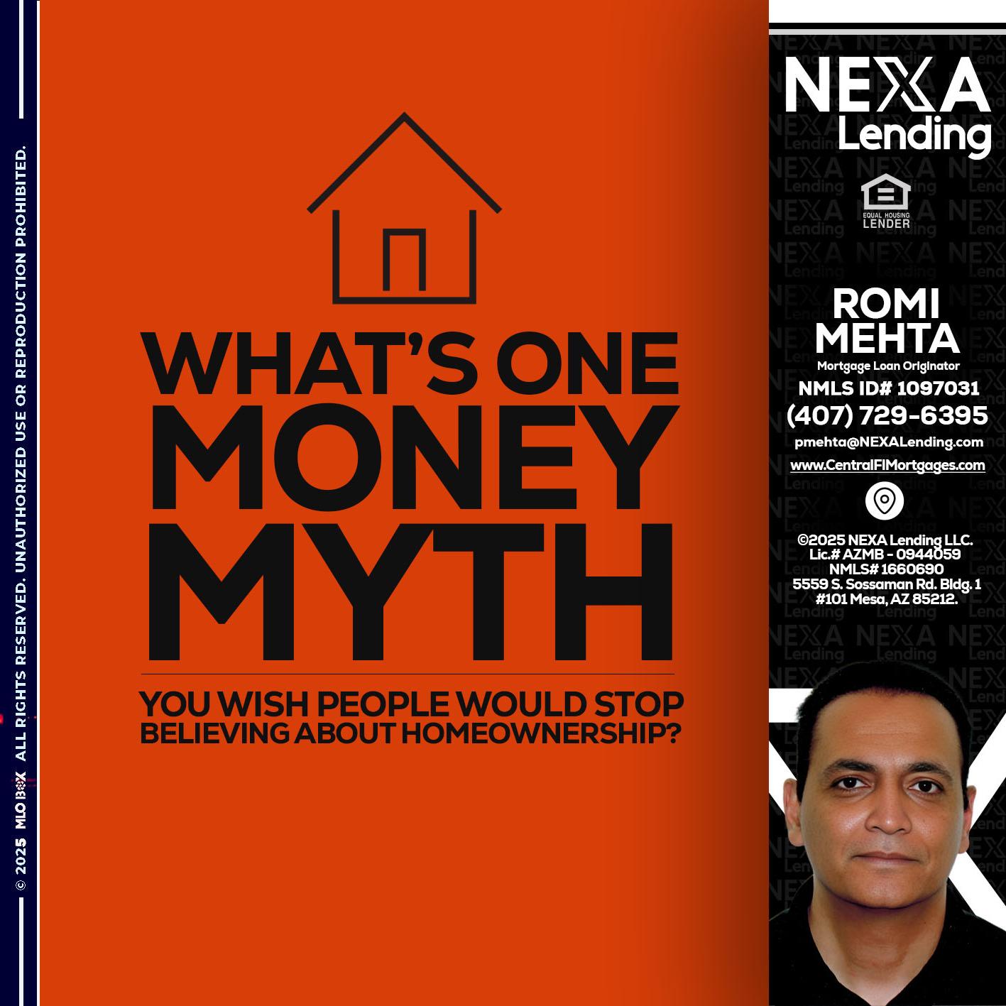 WHATS ONE - Romi Mehta -Mortgage Loan Originator