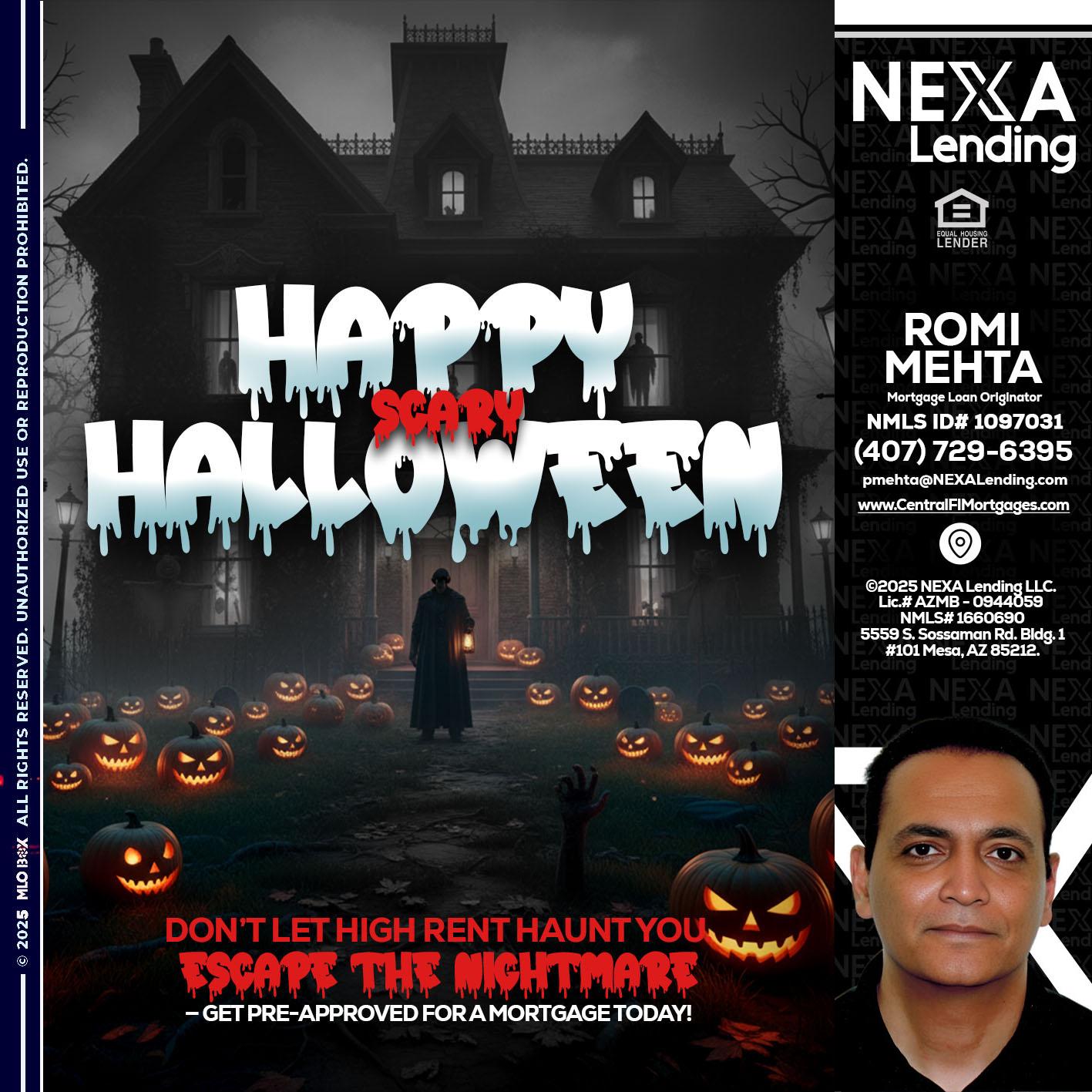 HAPPY HALLOWEEN - Romi Mehta -Mortgage Loan Originator