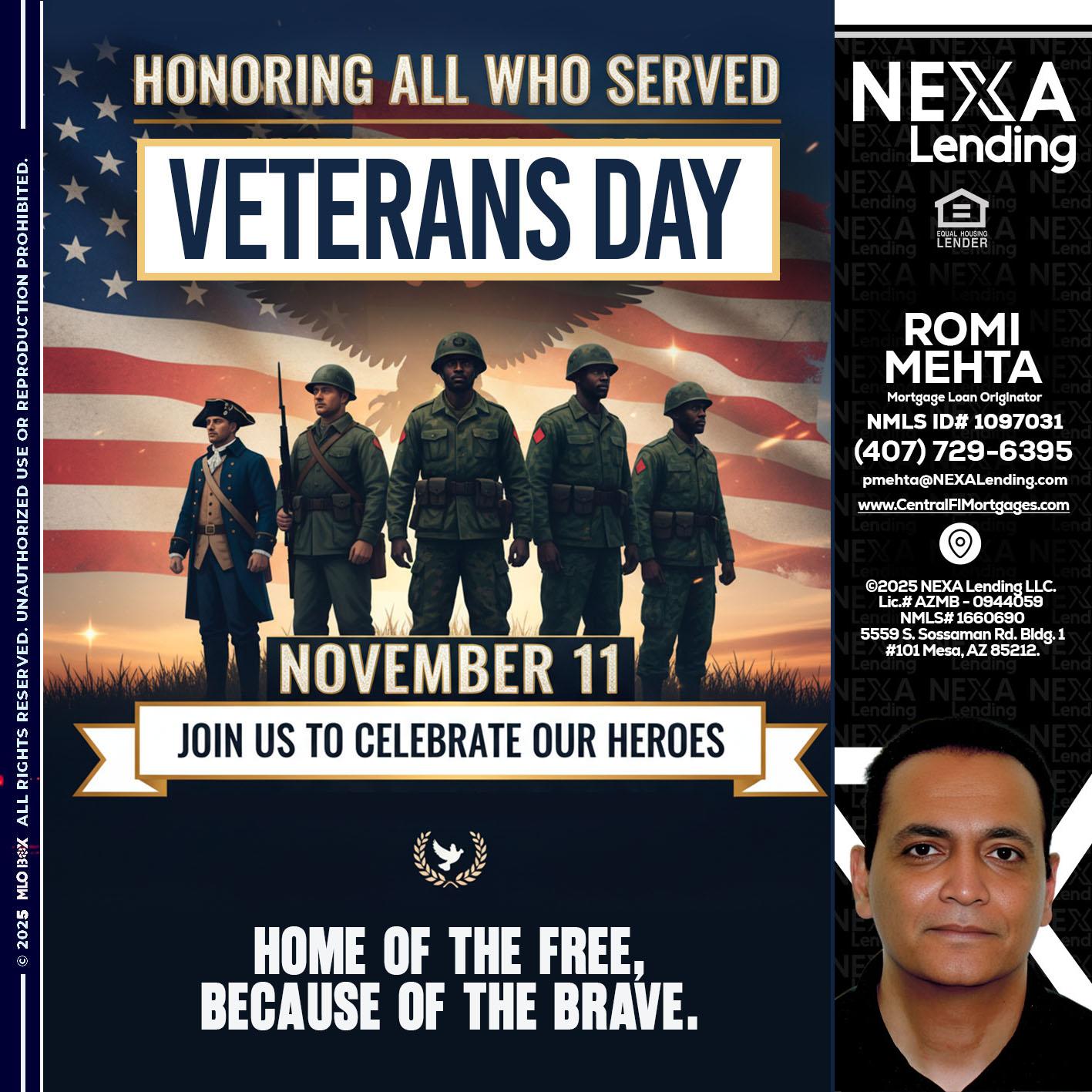 VETERANS DAY - Romi Mehta -Mortgage Loan Originator
