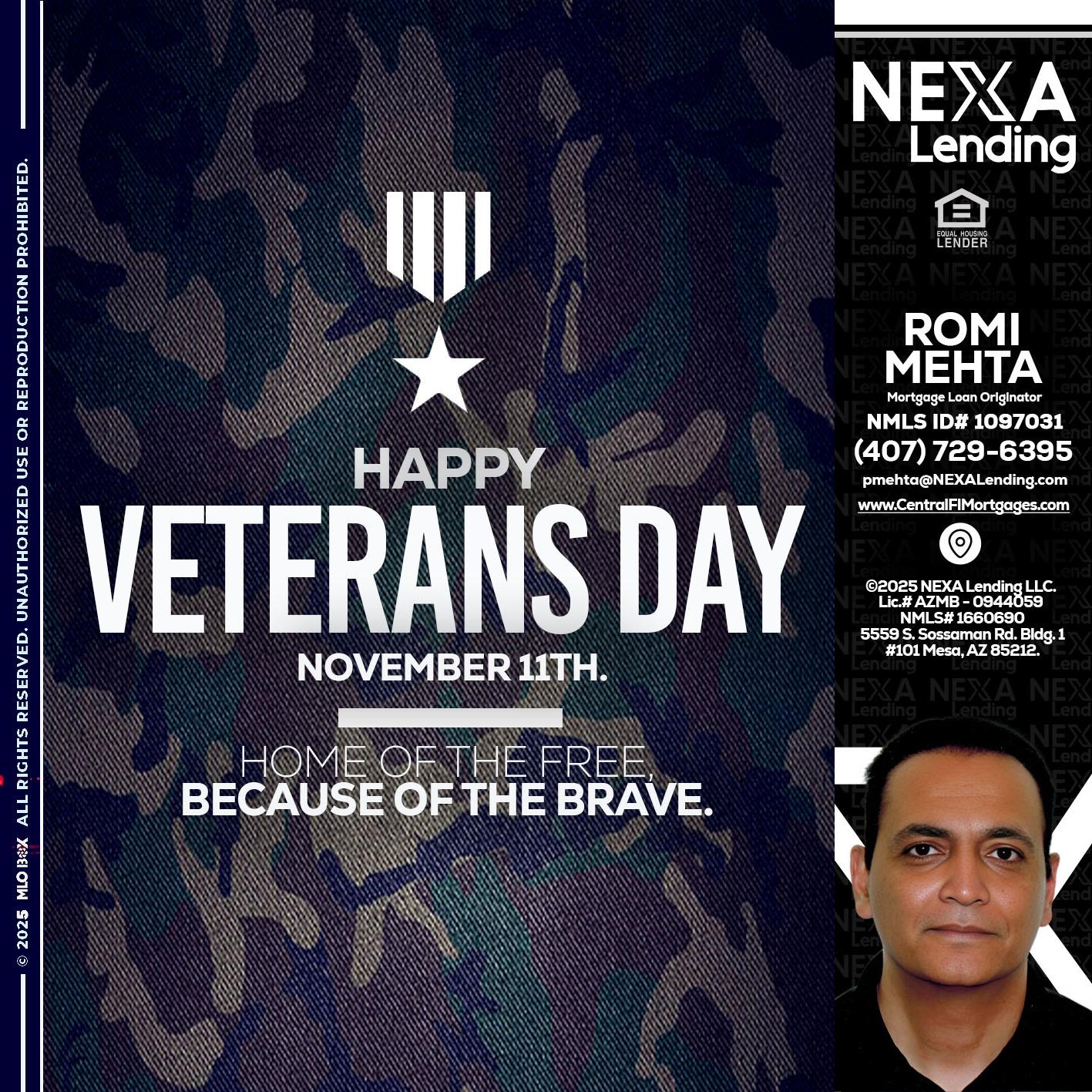 VETERANS DAY - Romi Mehta -Mortgage Loan Originator