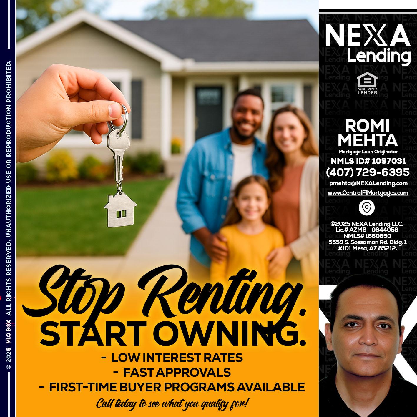 STOP RENTING - Romi Mehta -Mortgage Loan Originator