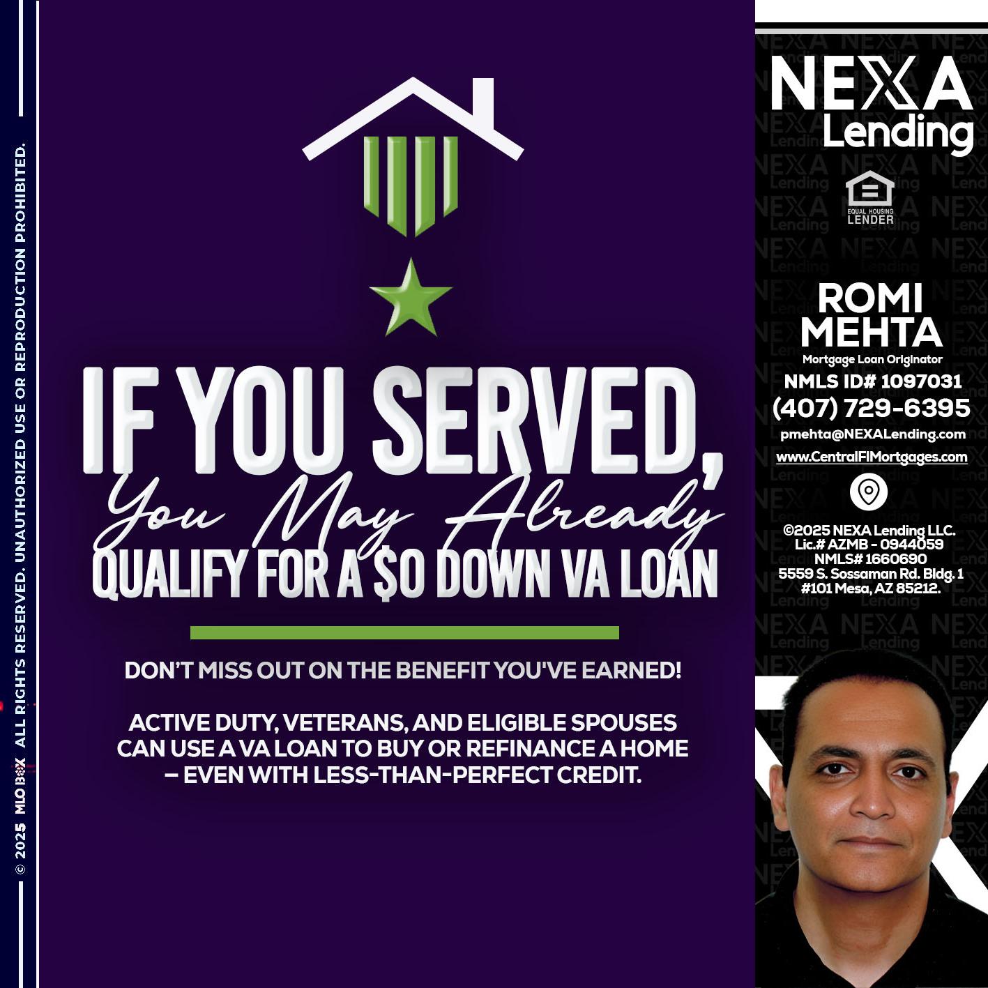 IF YOU SERVED - Romi Mehta -Mortgage Loan Originator