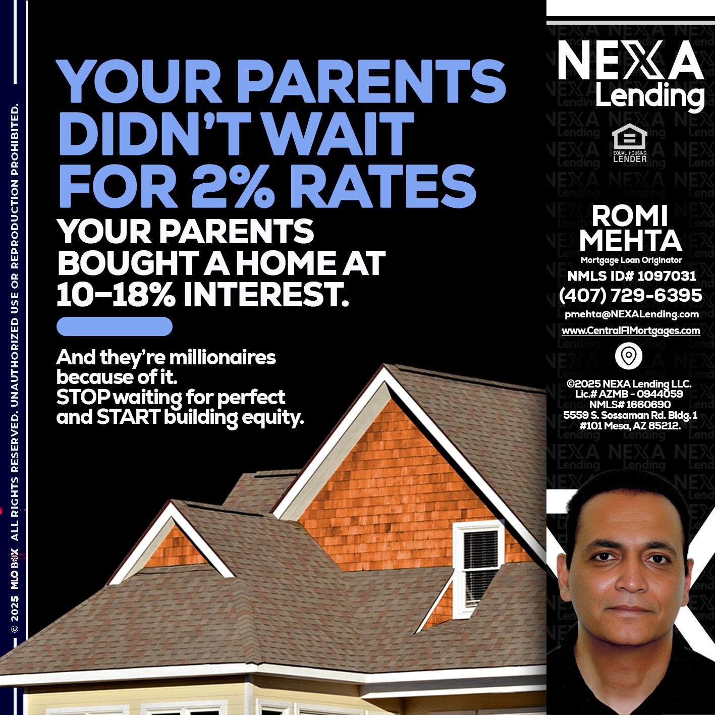 YOUR PARENTS - Romi Mehta -Mortgage Loan Originator