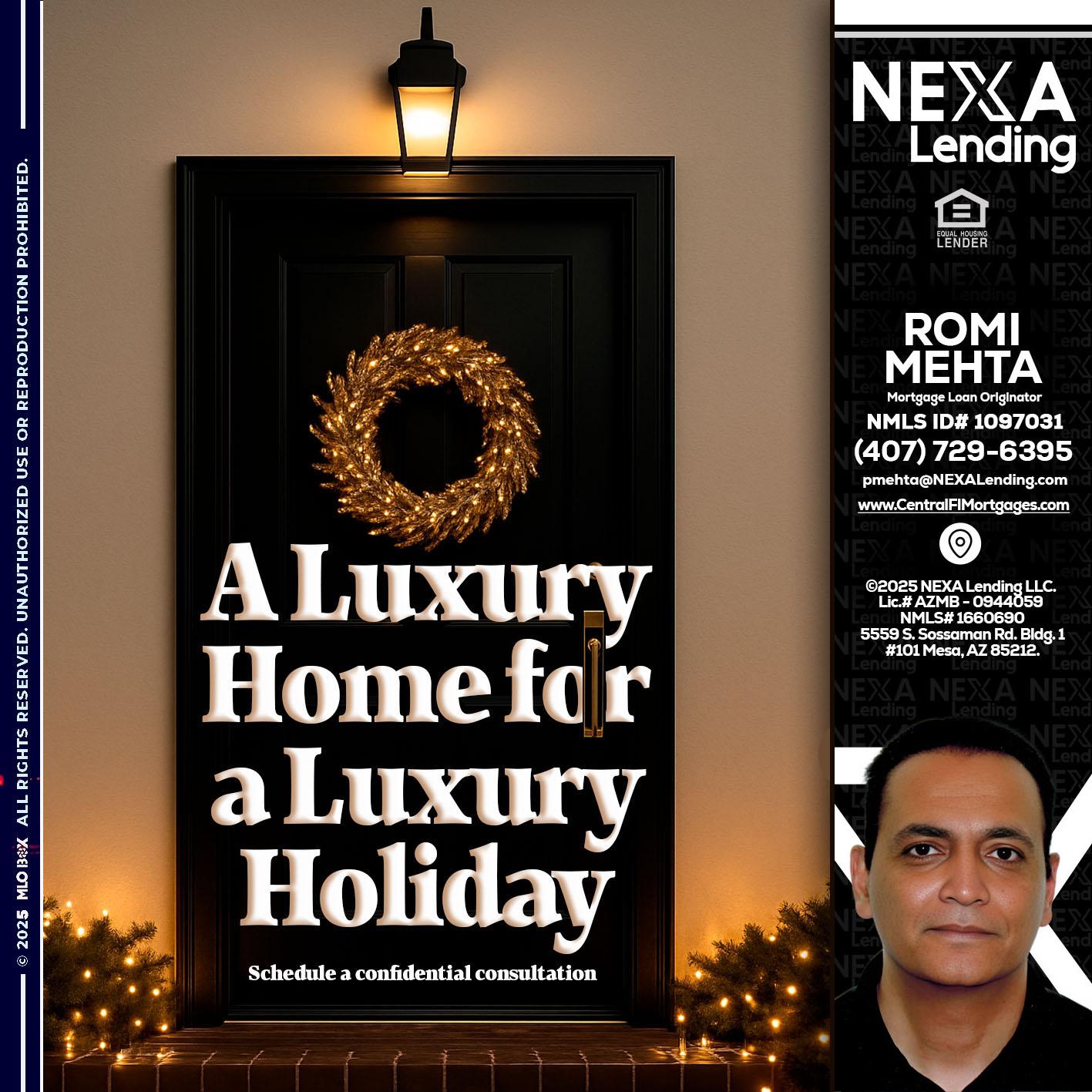 A LUXURY HOME - Romi Mehta -Mortgage Loan Originator