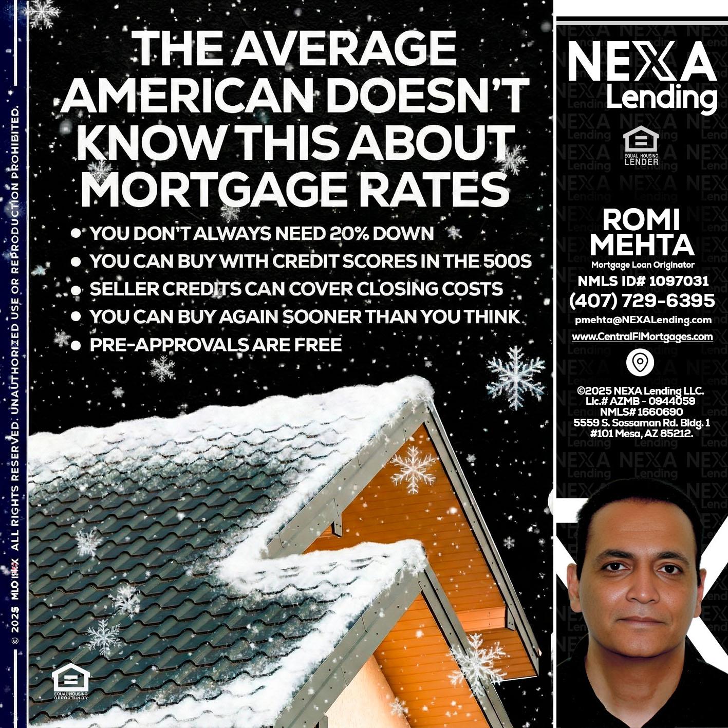 THE AVERAGE - Romi Mehta -Mortgage Loan Originator