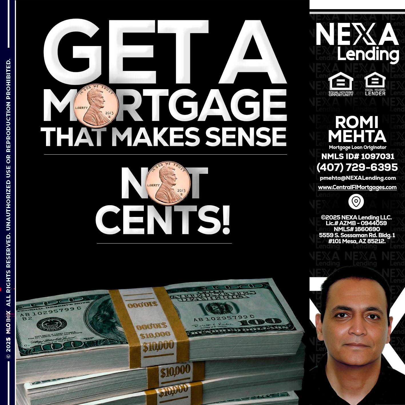 get a mortgage - Romi Mehta -Mortgage Loan Originator