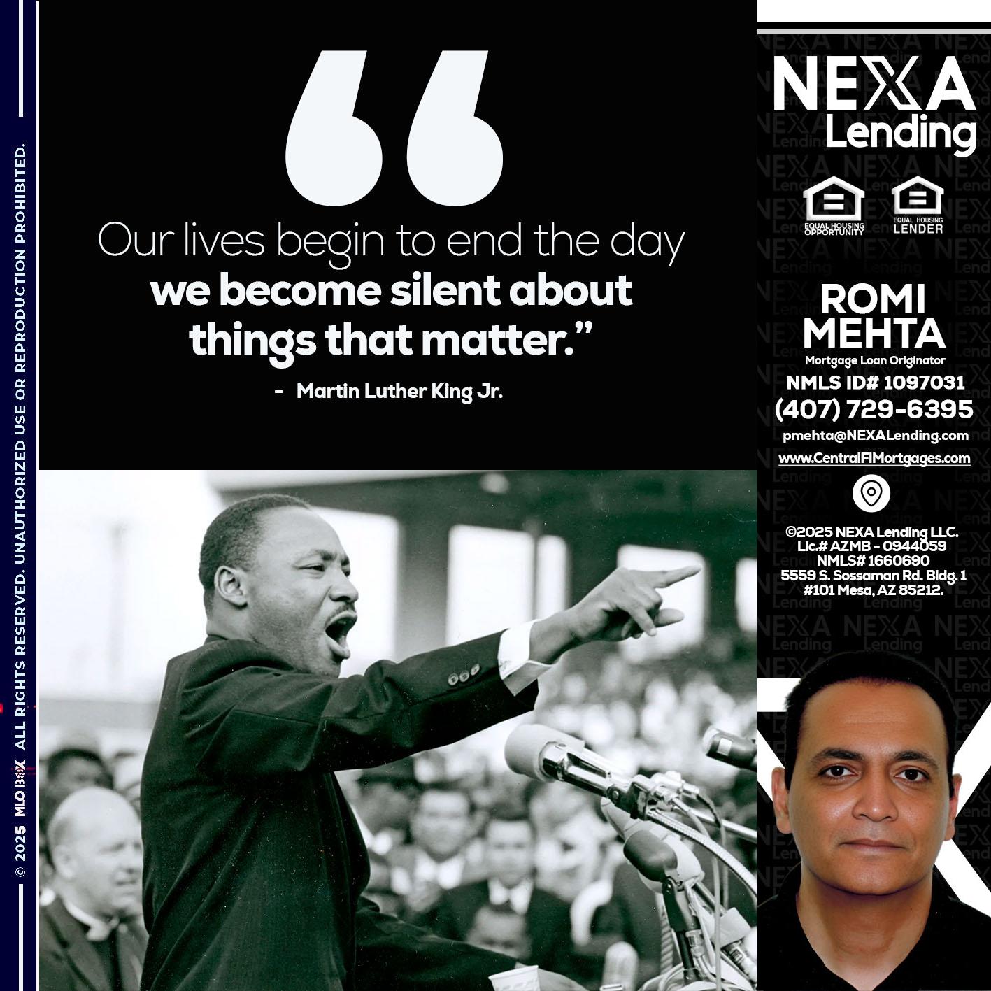 our lives MLK DAY - Romi Mehta -Mortgage Loan Originator