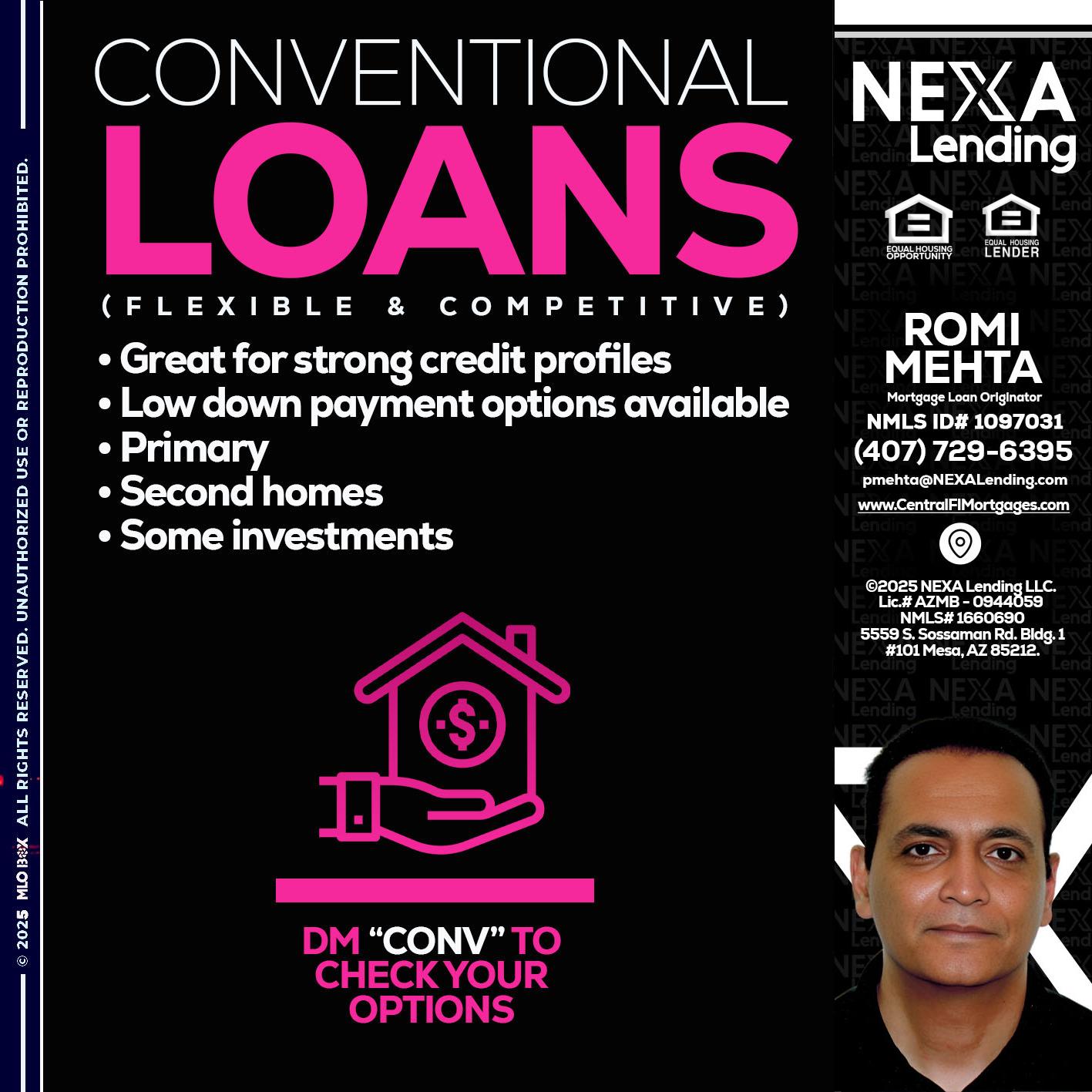 CONVENTIONAL LOANS - Romi Mehta -Mortgage Loan Originator