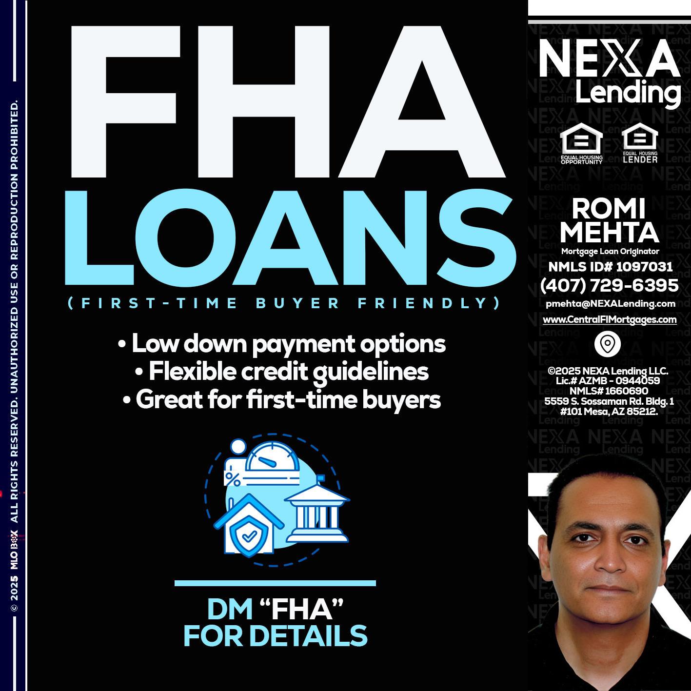 FHA LOANS - Romi Mehta -Mortgage Loan Originator