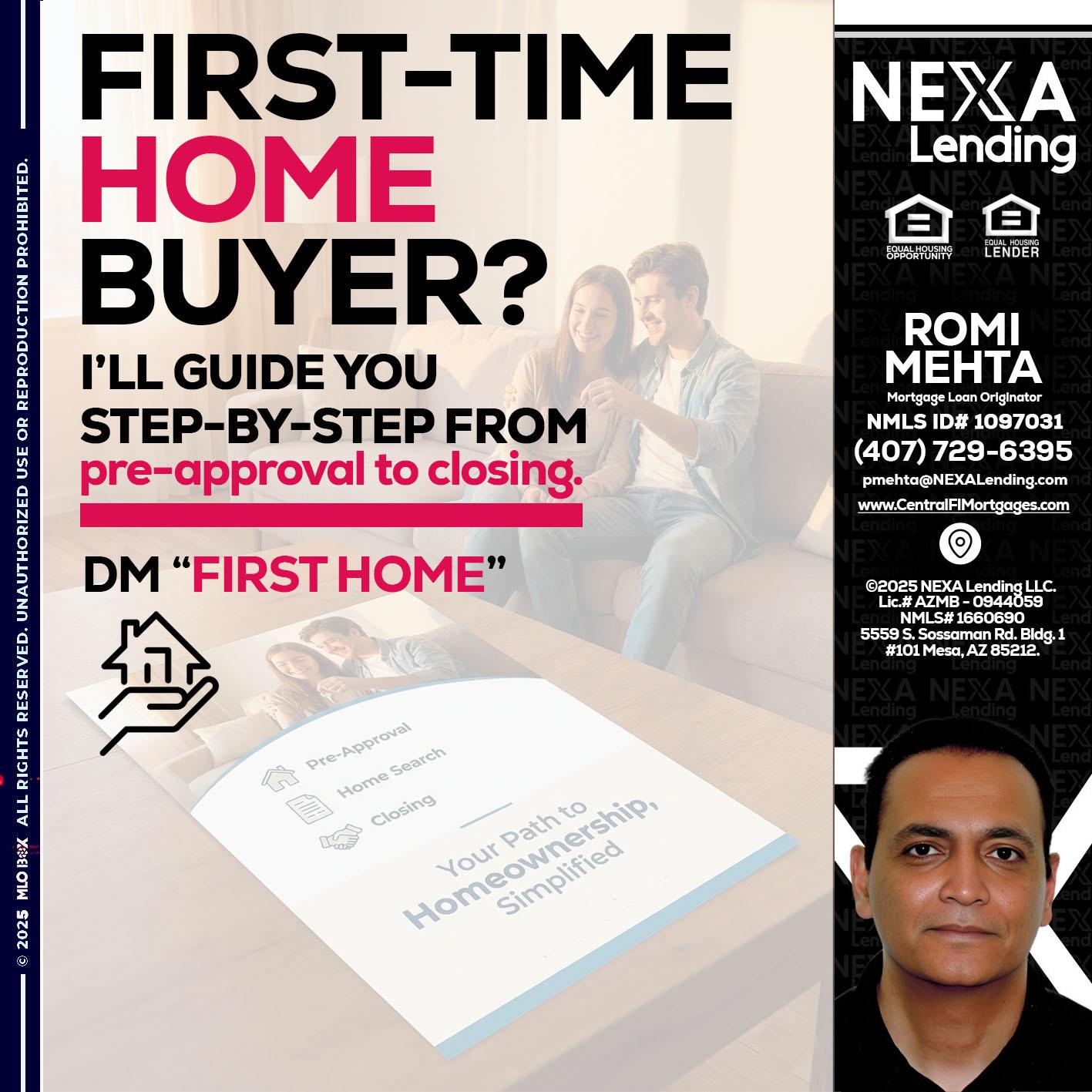 first time home buyer - Romi Mehta -Mortgage Loan Originator