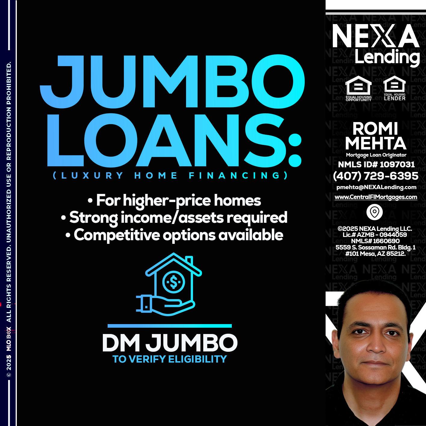 JUMBO LOANS - Romi Mehta -Mortgage Loan Originator