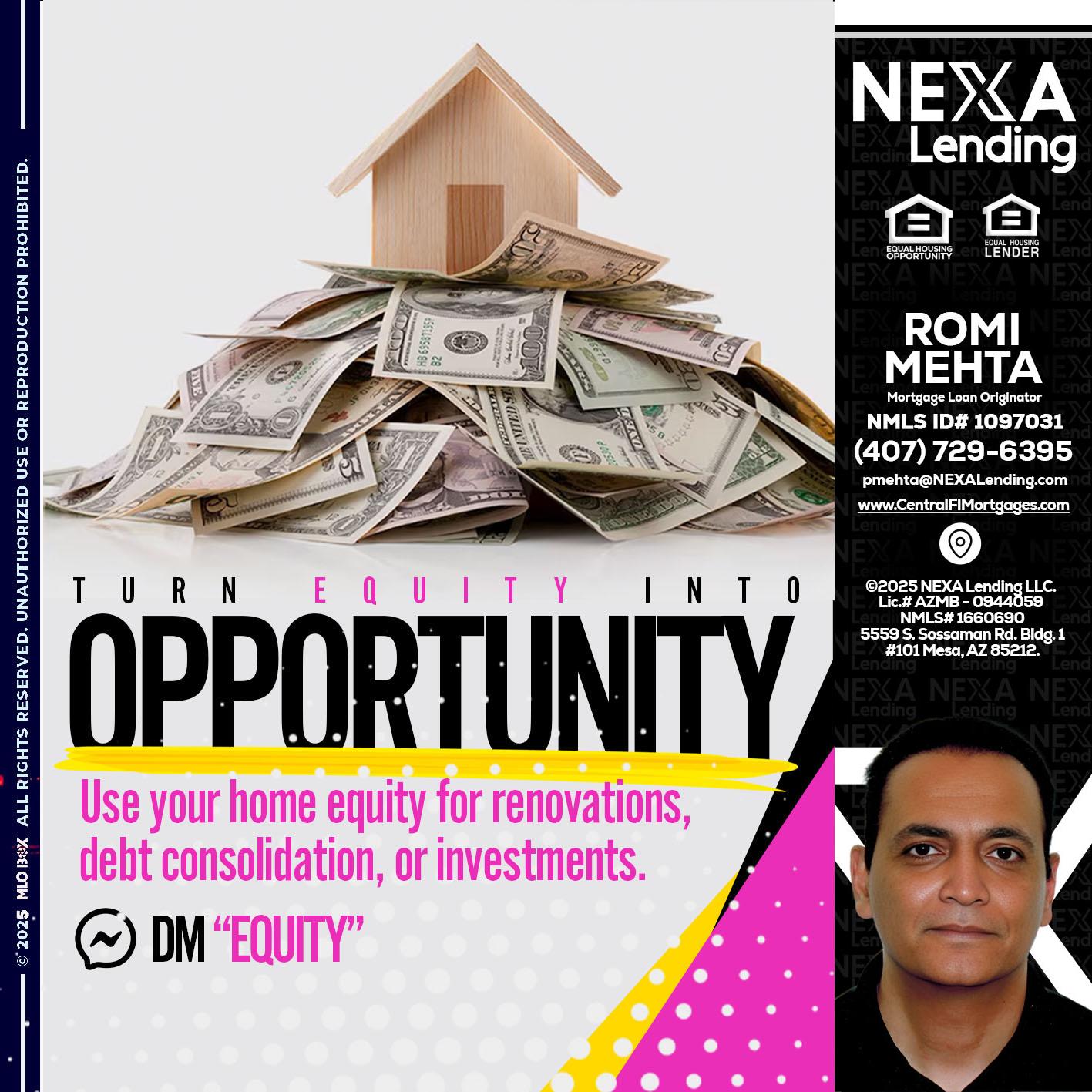 opportunity - Romi Mehta -Mortgage Loan Originator
