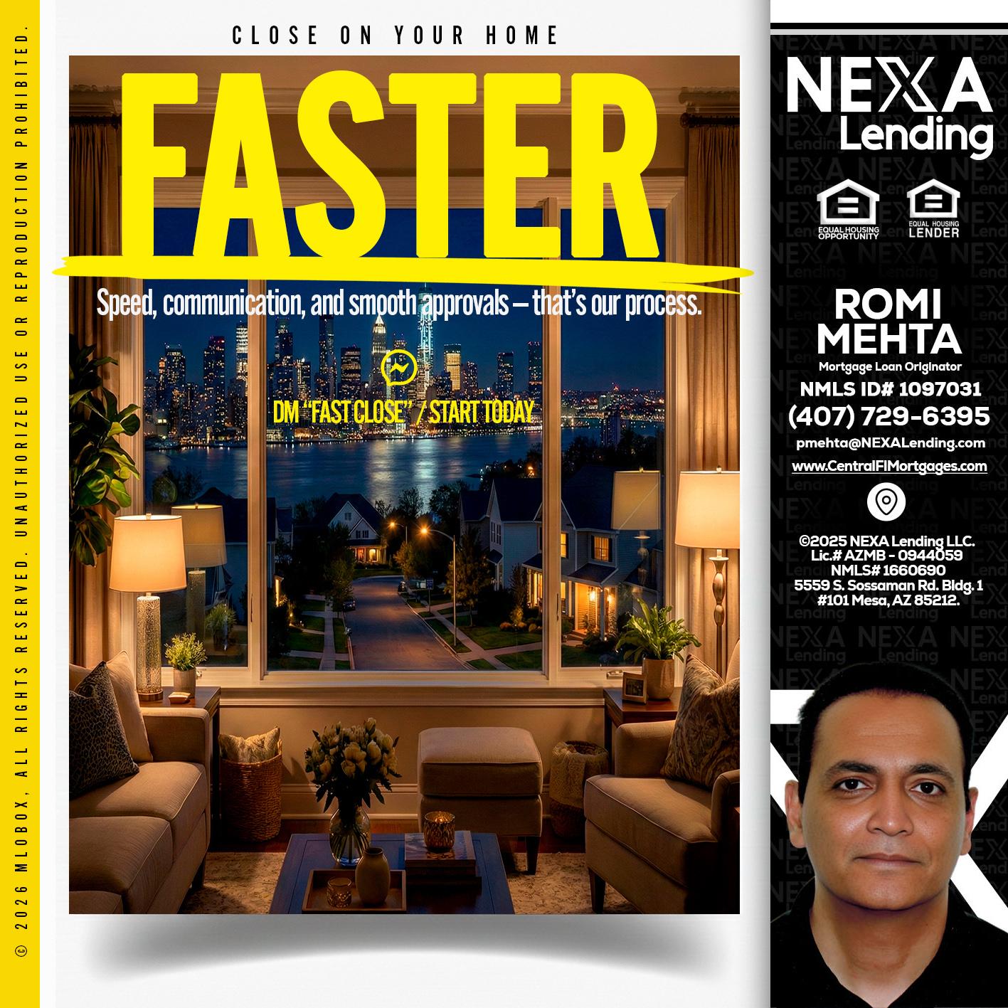 FASTER - Romi Mehta -Mortgage Loan Originator