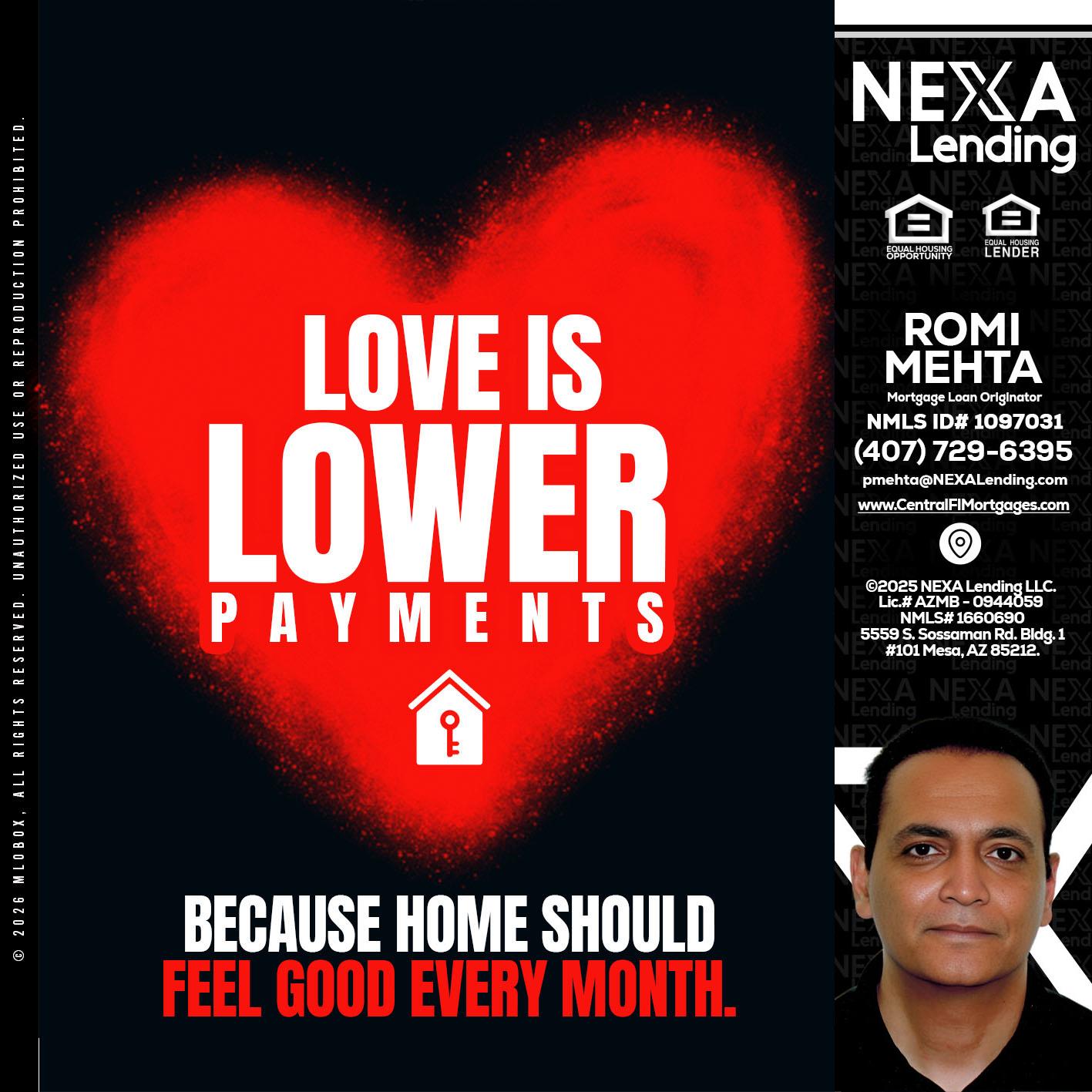 LOVE IS LOWER - Romi Mehta -Mortgage Loan Originator