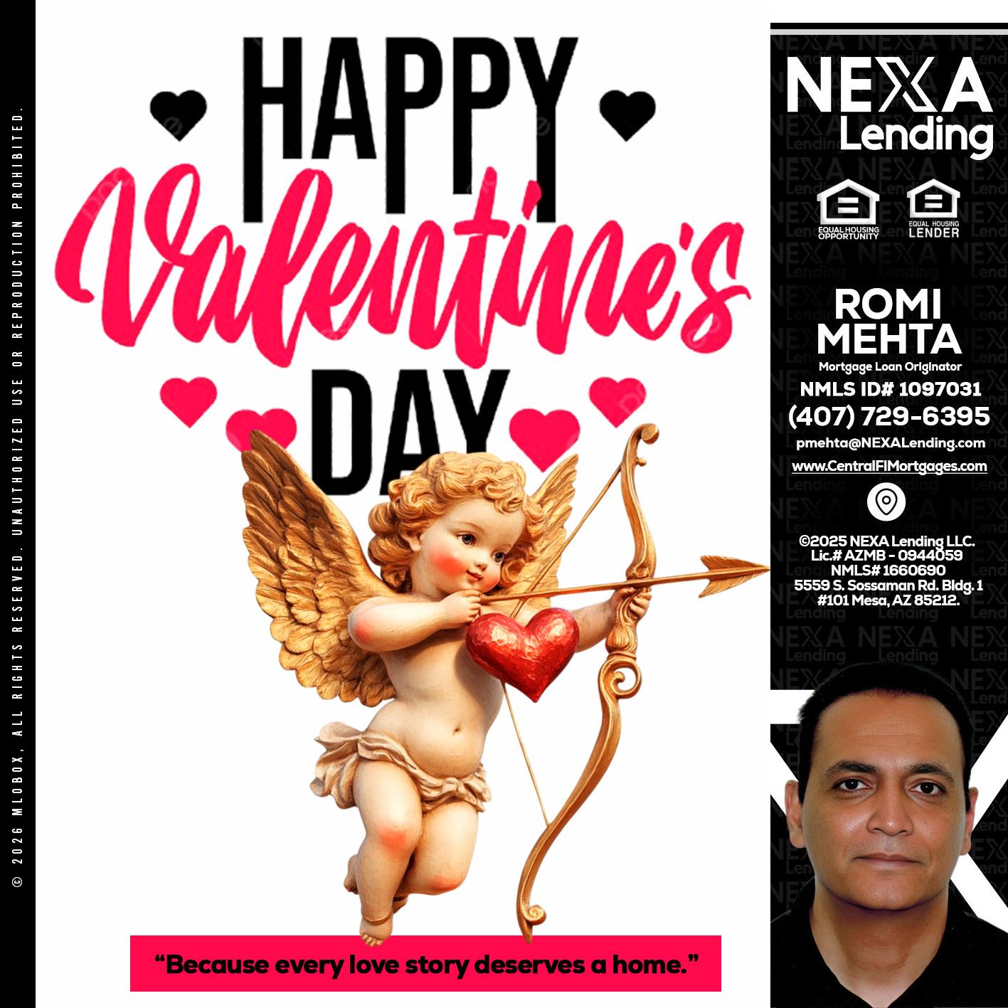 happy valentines day - Romi Mehta -Mortgage Loan Originator