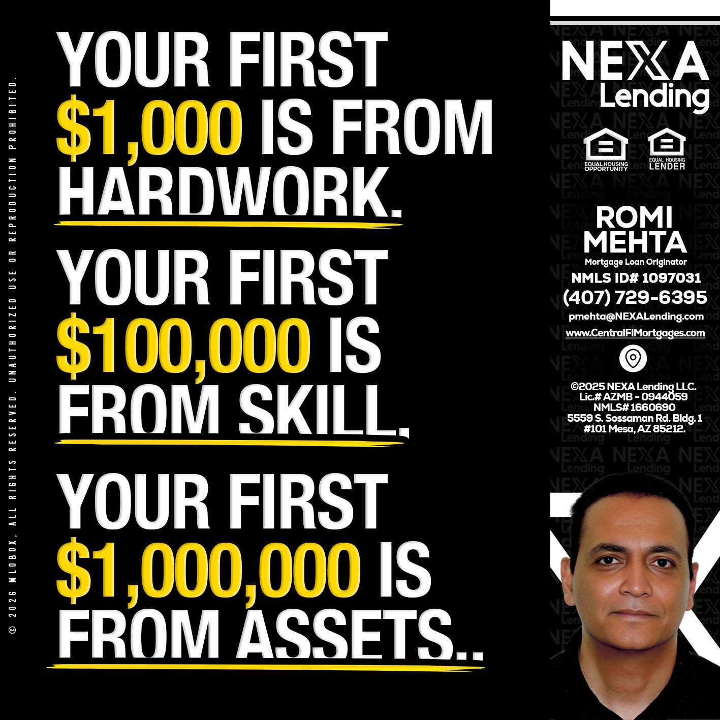 YOUR FIRST $1000 - Romi Mehta -Mortgage Loan Originator