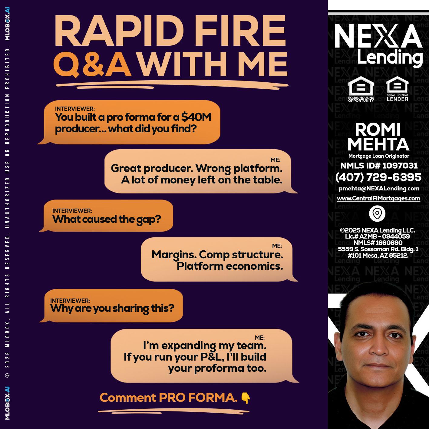 RAPID FIRE - Romi Mehta -Mortgage Loan Originator