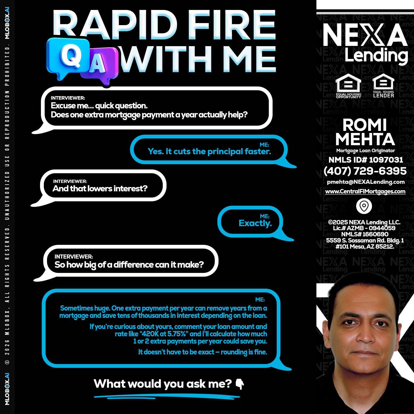 RAPID Q&A - Romi Mehta -Mortgage Loan Originator
