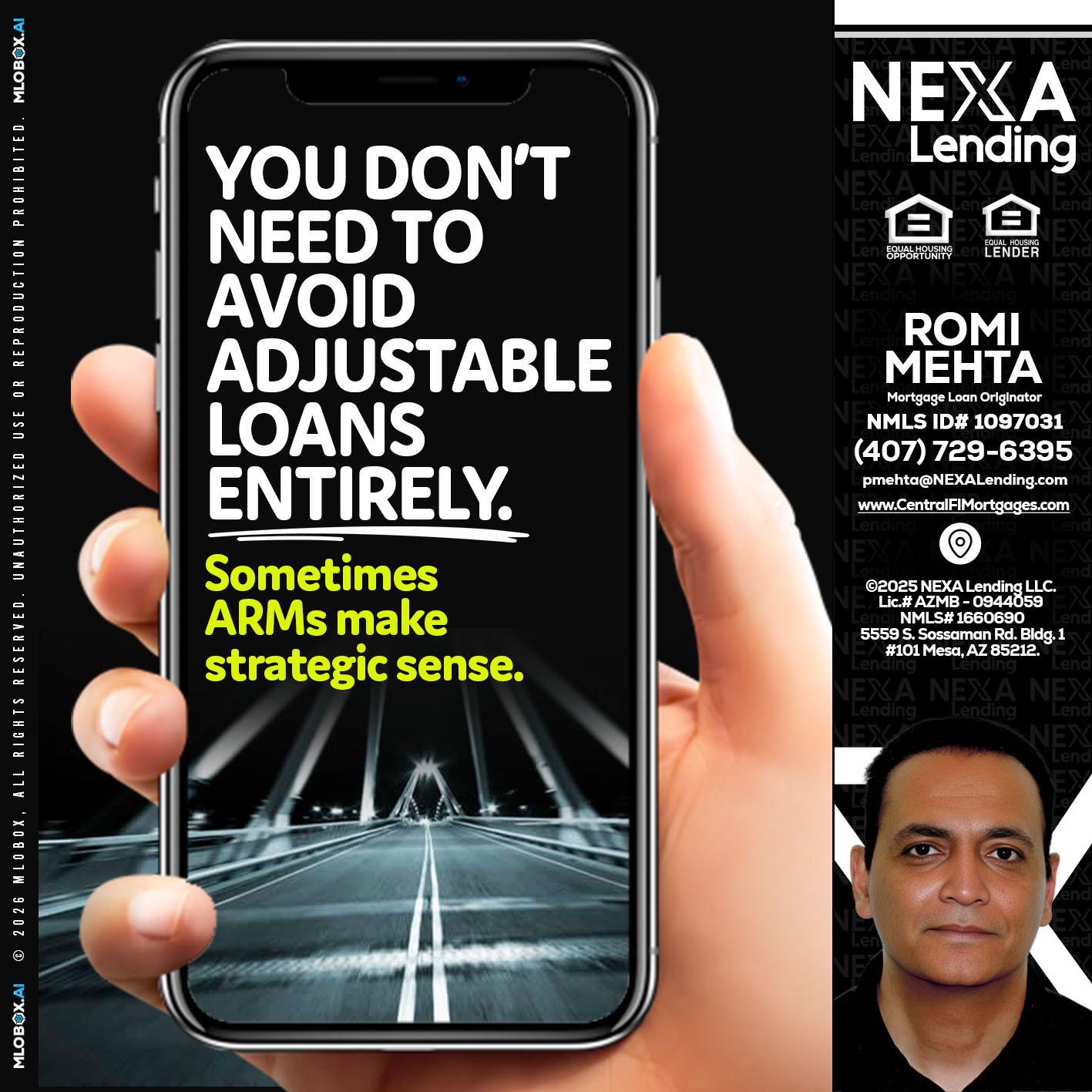 YOU DONT NEED - Romi Mehta -Mortgage Loan Originator