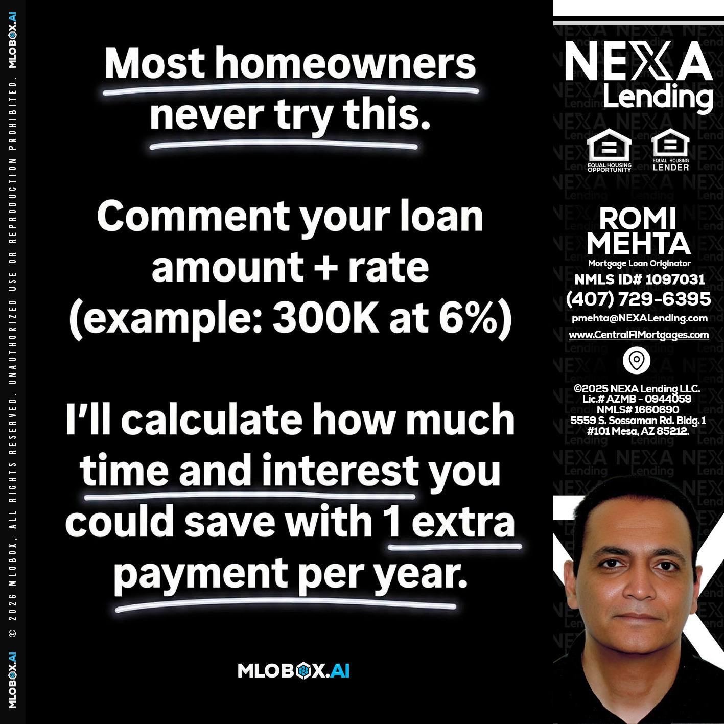 most owners - Romi Mehta -Mortgage Loan Originator