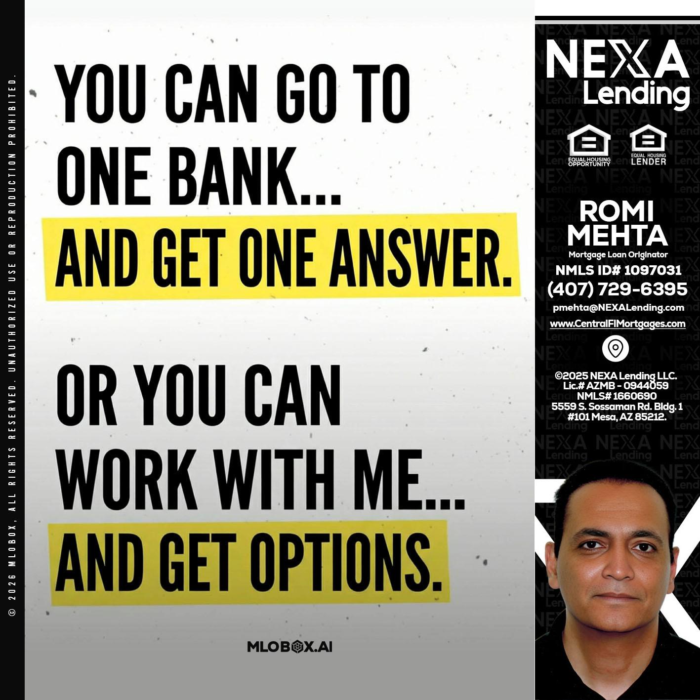 YOU CAN GO TO - Romi Mehta -Mortgage Loan Originator