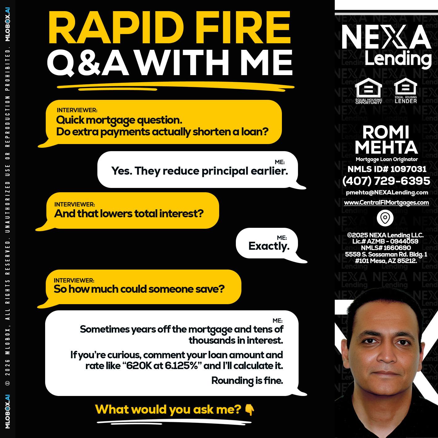 RAPID FIRE QA - Romi Mehta -Mortgage Loan Originator